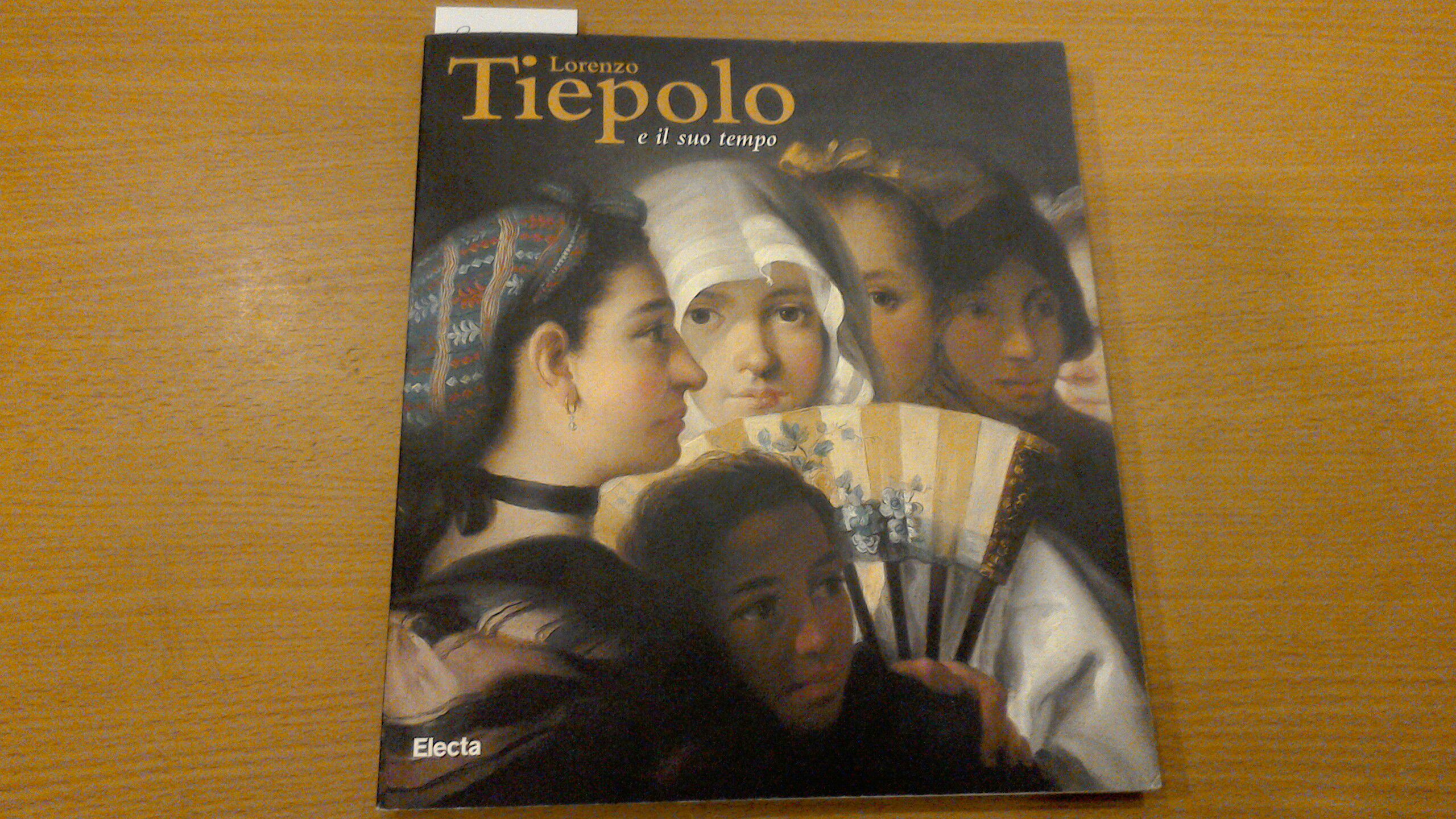 Lorenzo Tiepolo e il suo tempo