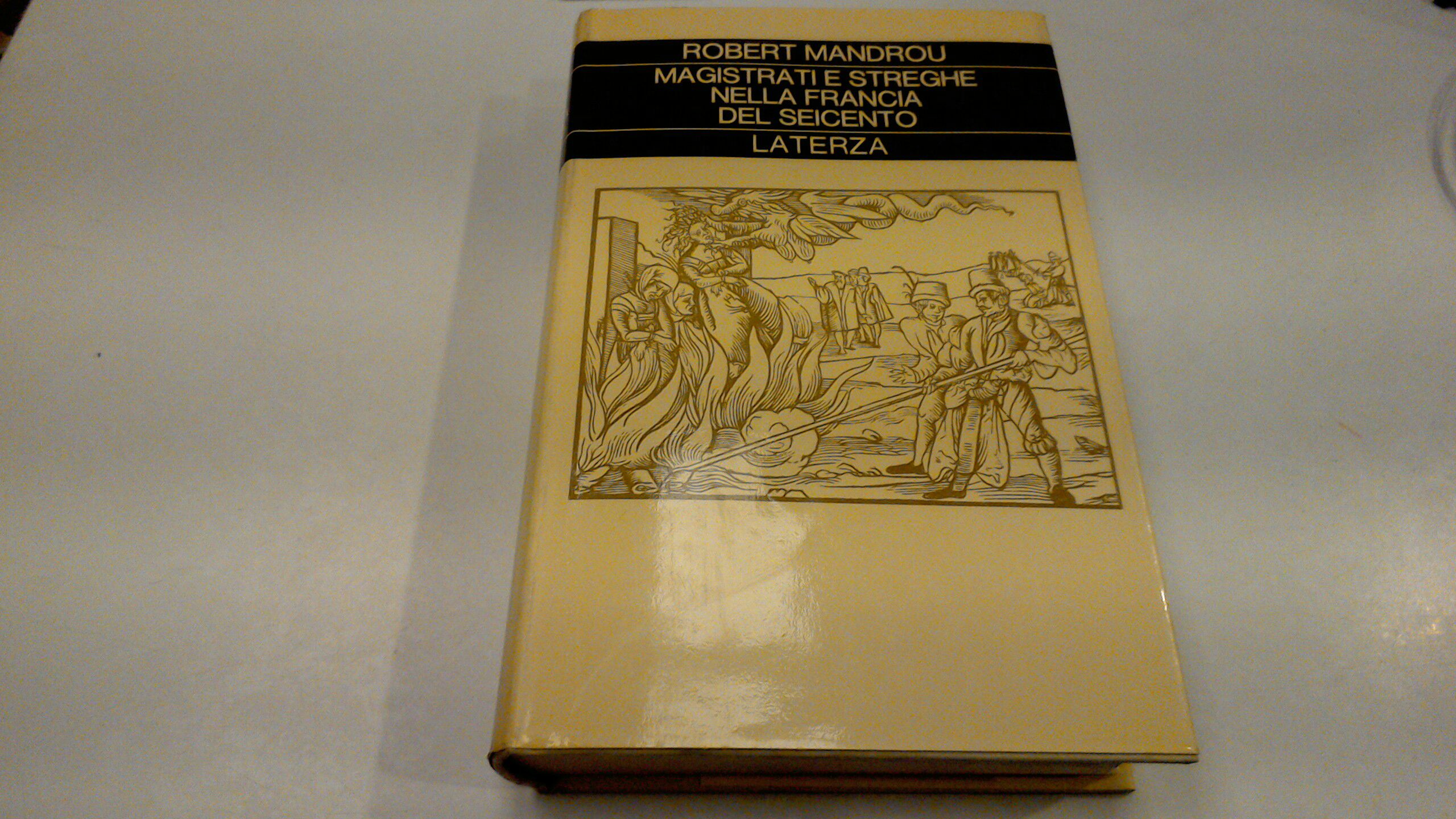Magistrati e streghe nella Francia del Seicento