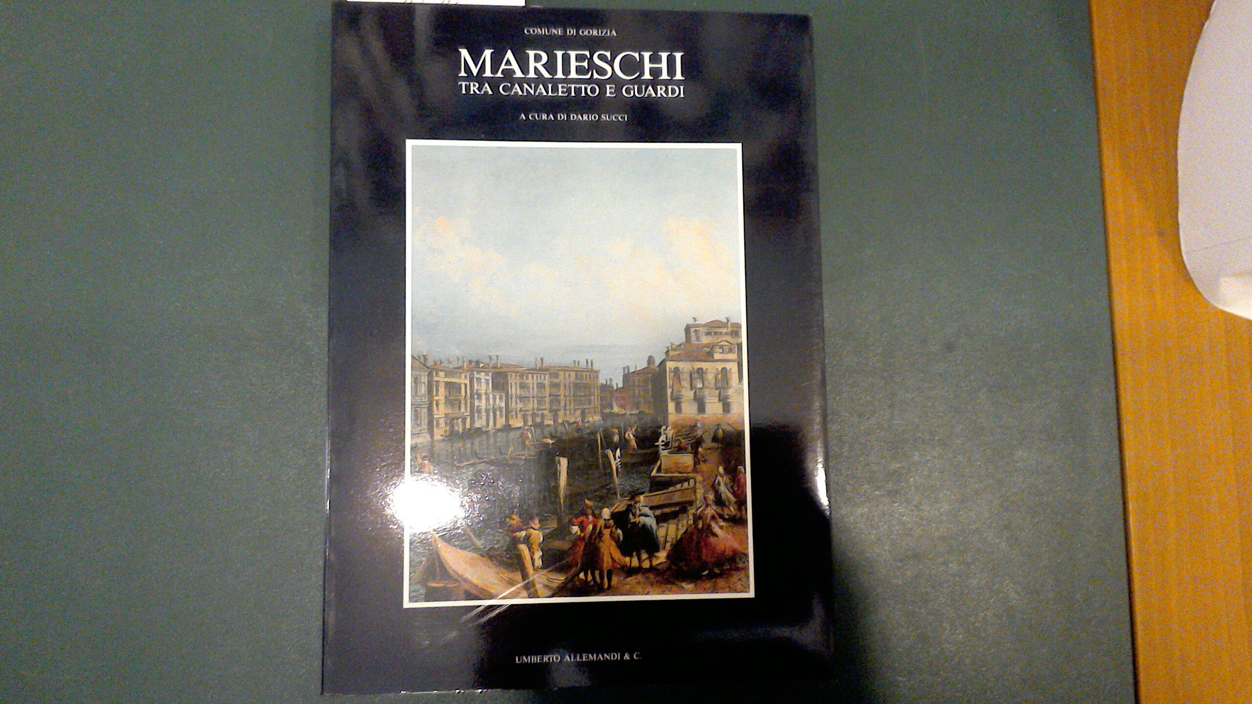 Marieschi - tra Canaletto e Guardi