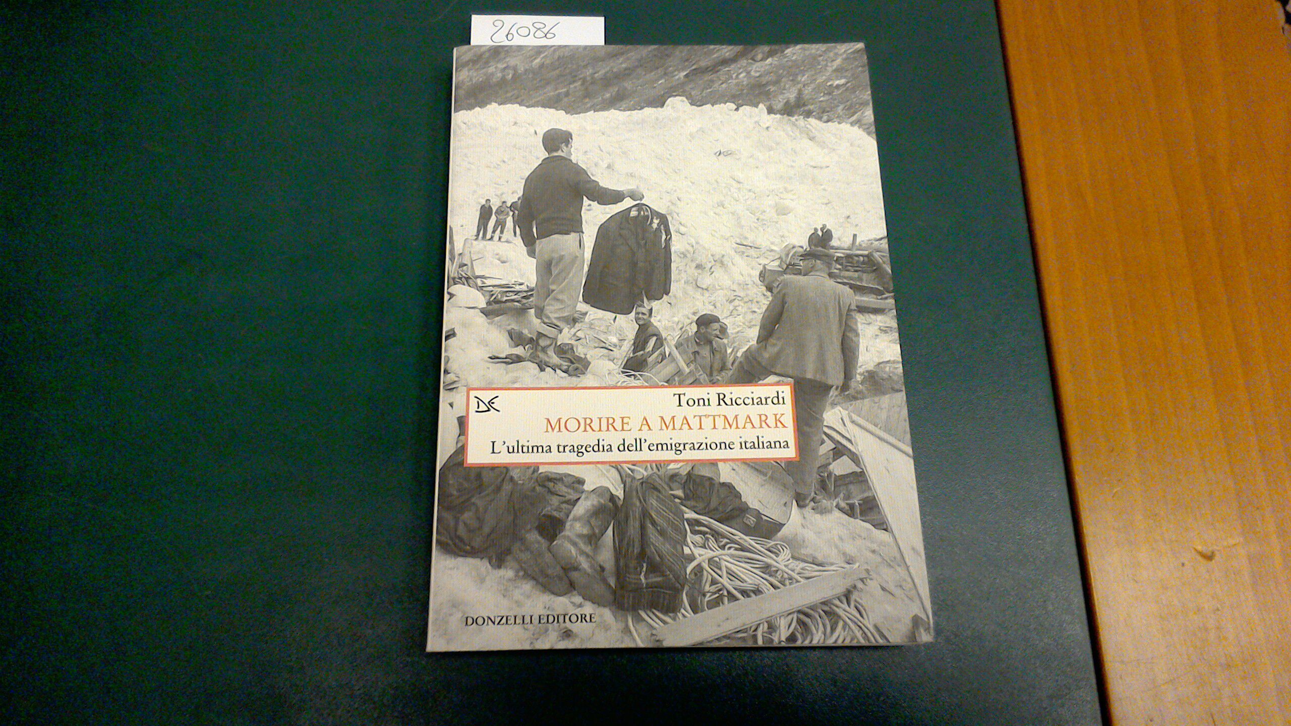 Morire a Mattmark - l'ultima tragedia dell'emigrazione italiana