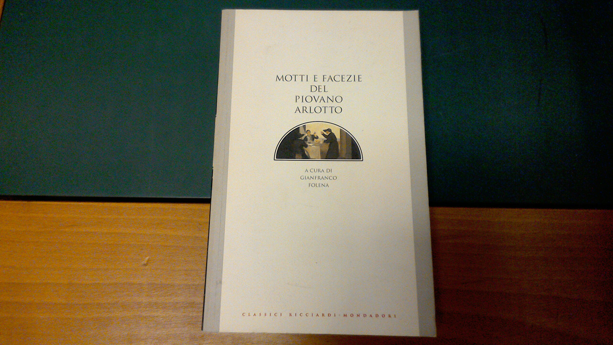 Motti e facezie del Piovano Arlotto