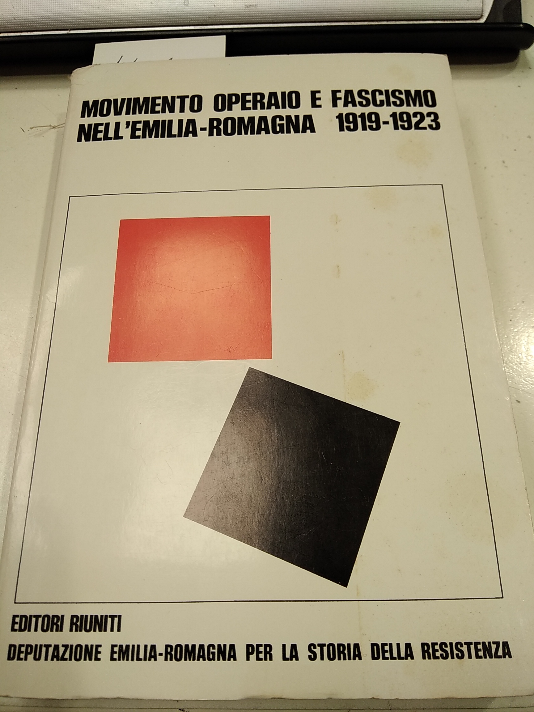 Movimento operaio e fascismo nell'Emilia Romagna 1919-1923