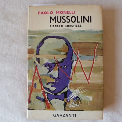Mussolini piccolo borghese