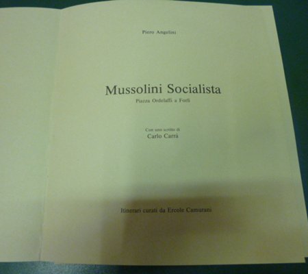 Mussolini socialista - Piazza Ordelaffi a Forlì