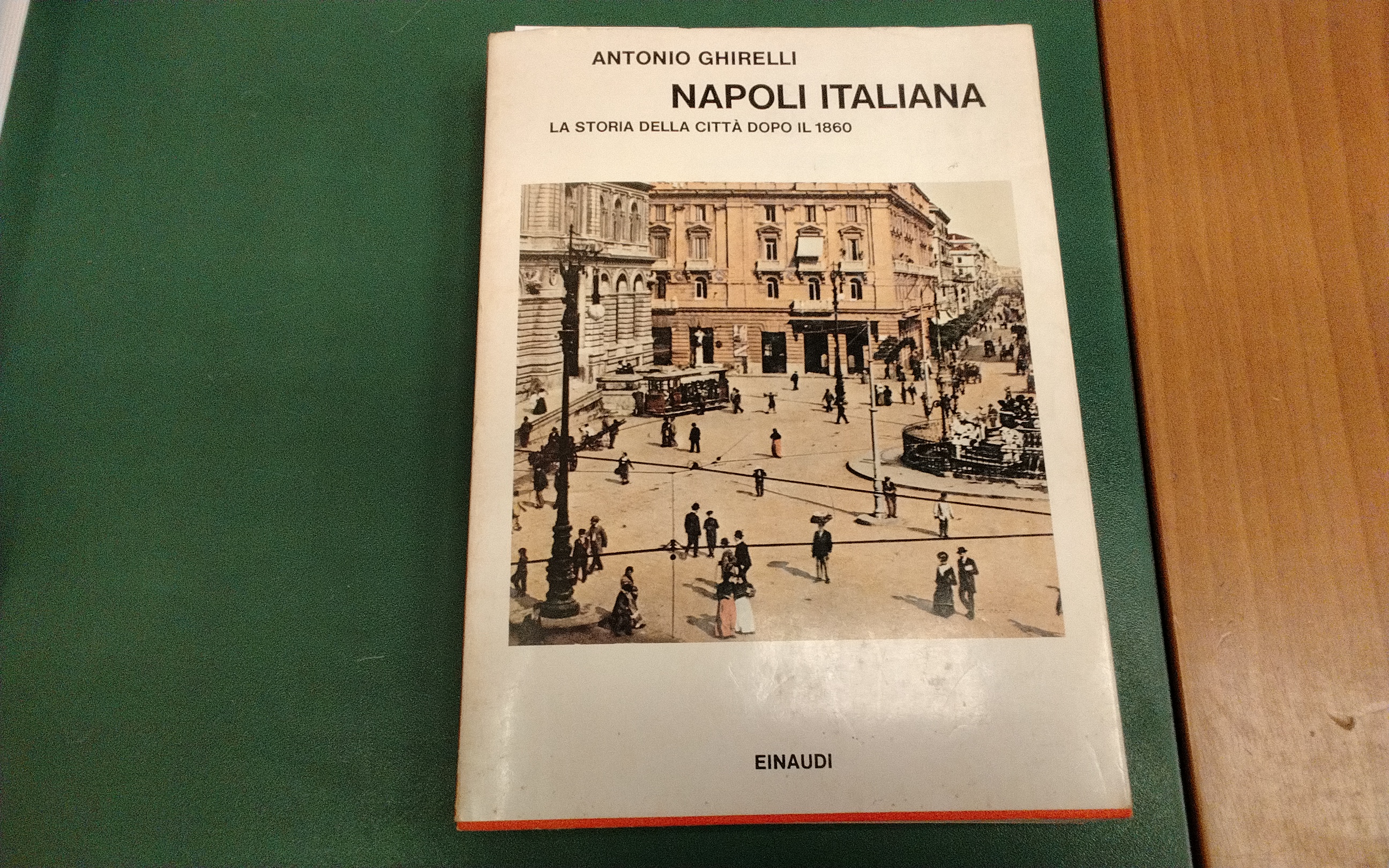 Napoli italiana - la storia della città dopo il 1860