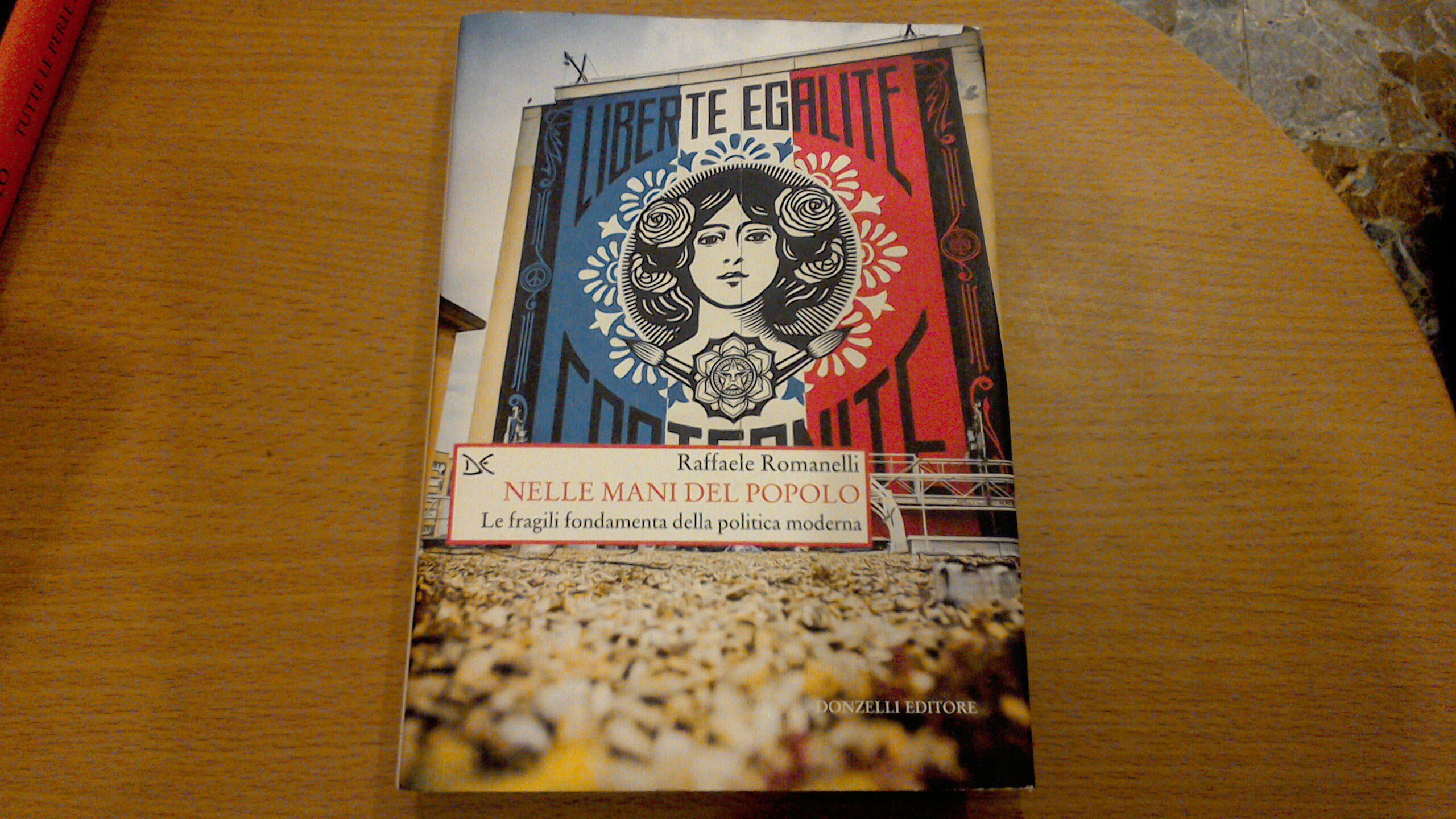 Nelle mani del popolo - le fragili fondamenta della politica …