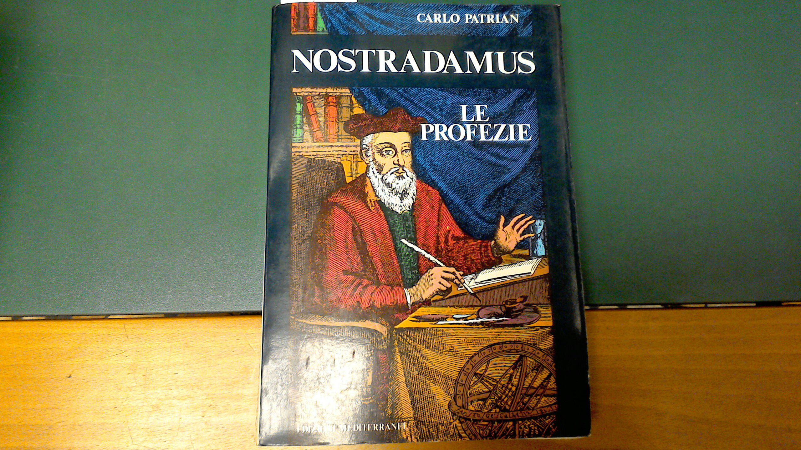 Nostradamus - le profezie