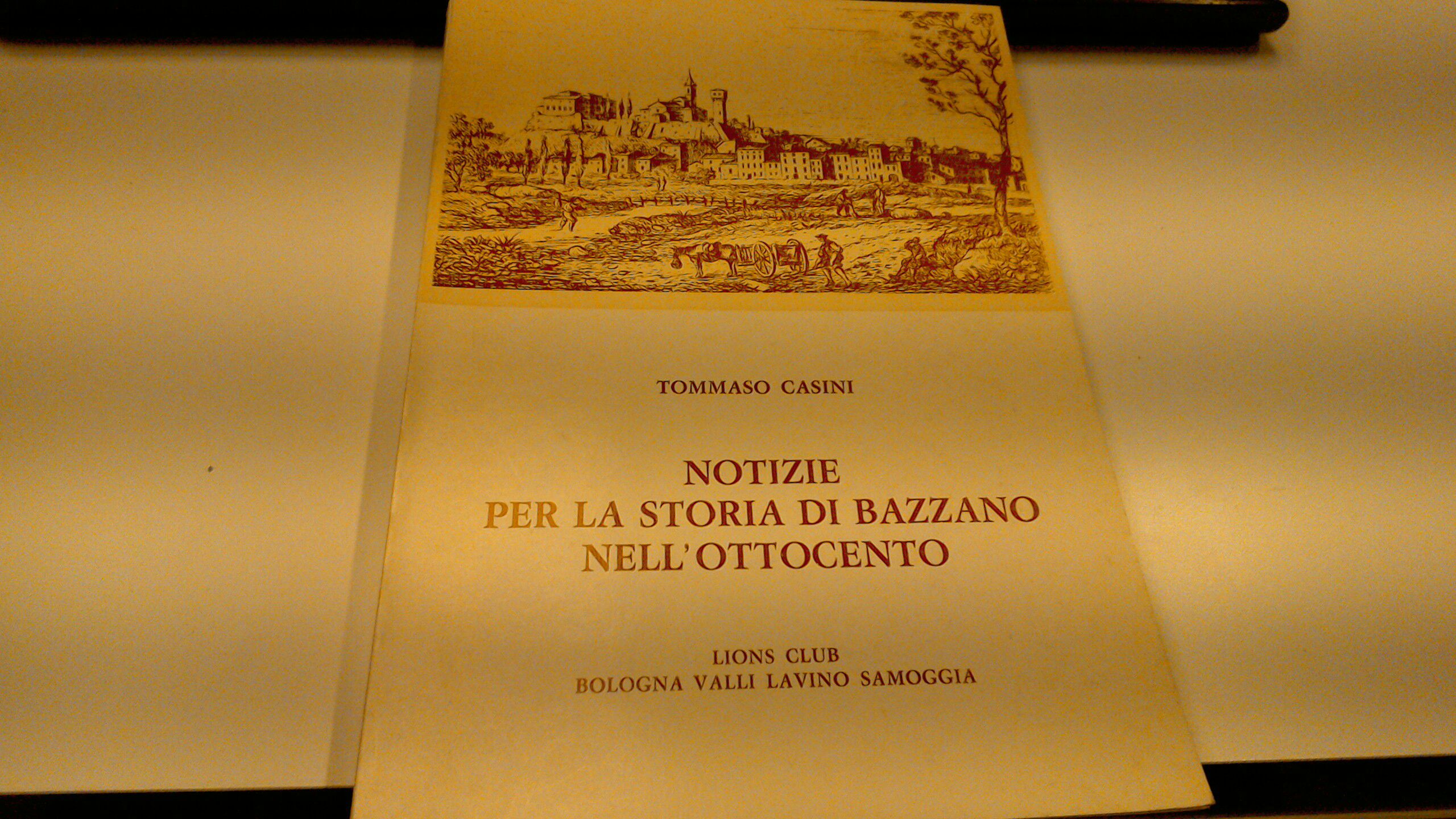 Notizie per la storia di Bazzano nell'Ottocento
