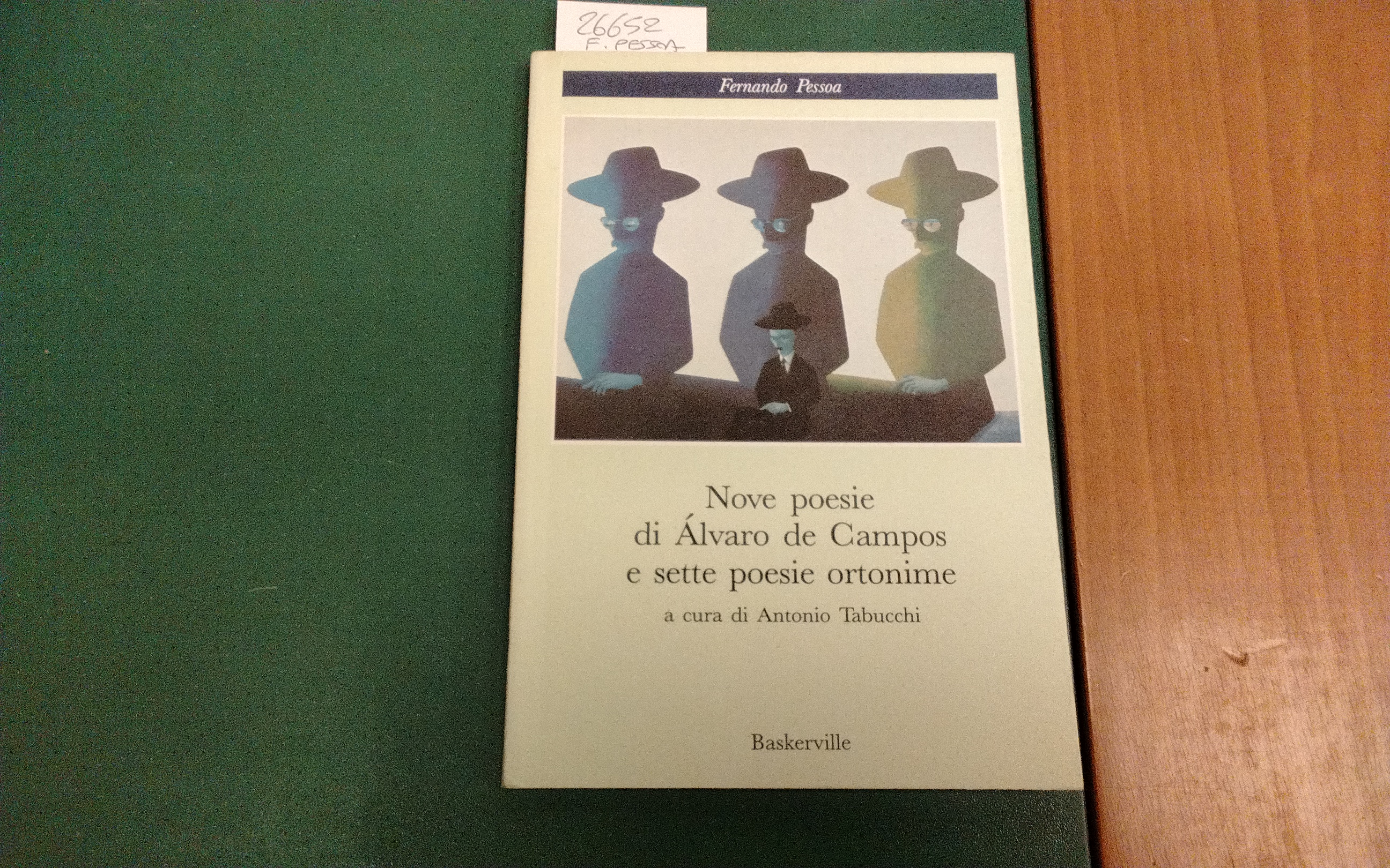 Nove poesie di Alvaro de Campos e sette poesie ortonime