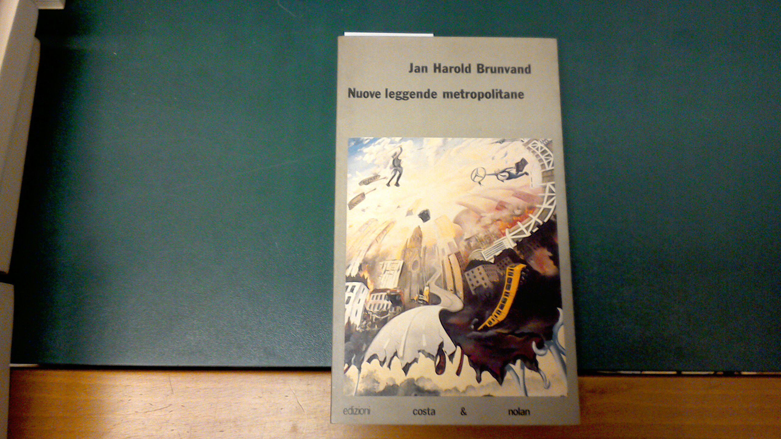 Nuove leggende metropolitane