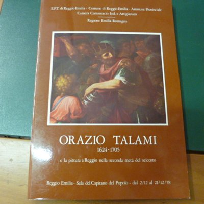 Orazio Talami 1624-1705