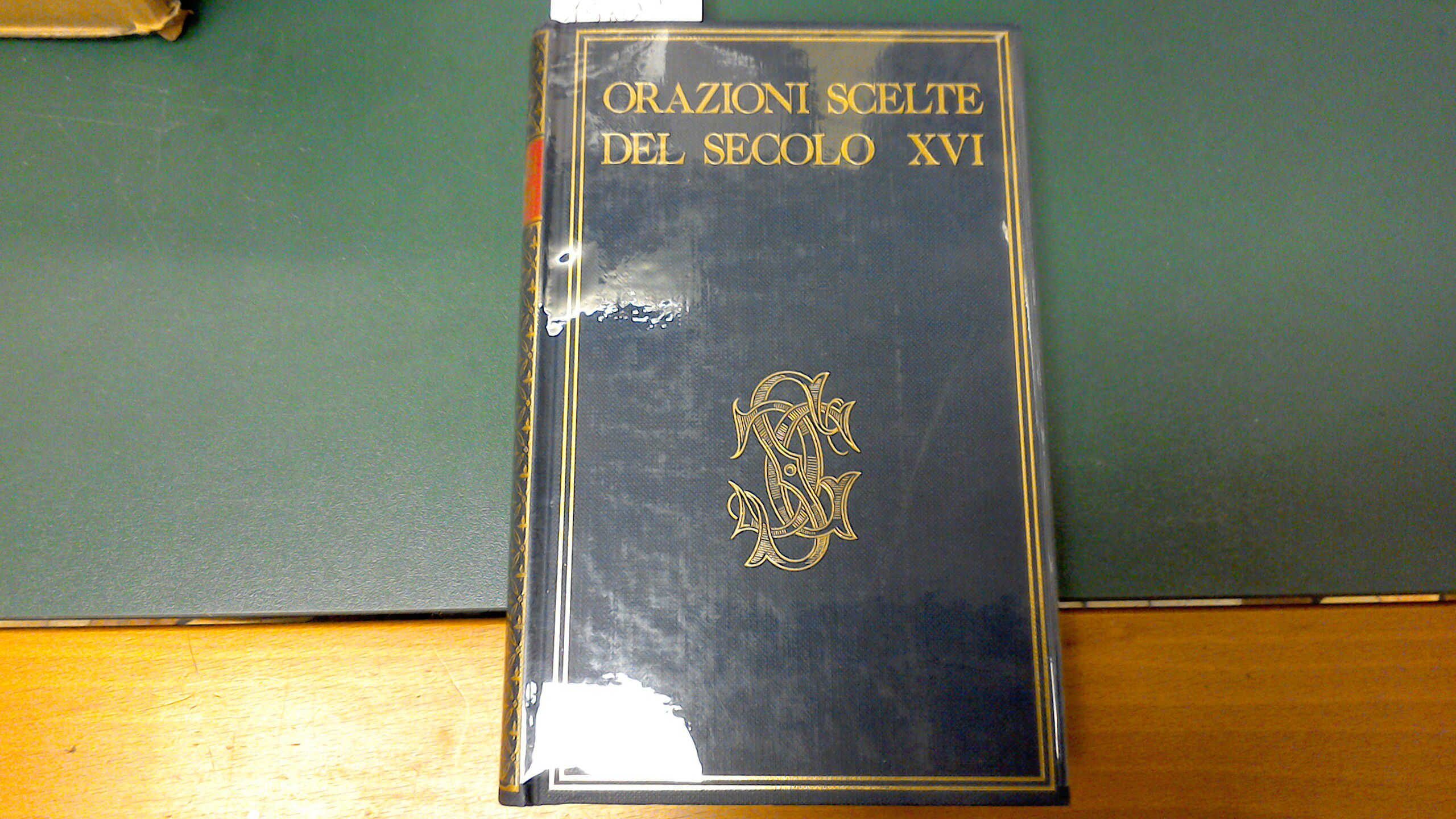Orazioni scelte del secolo XVI