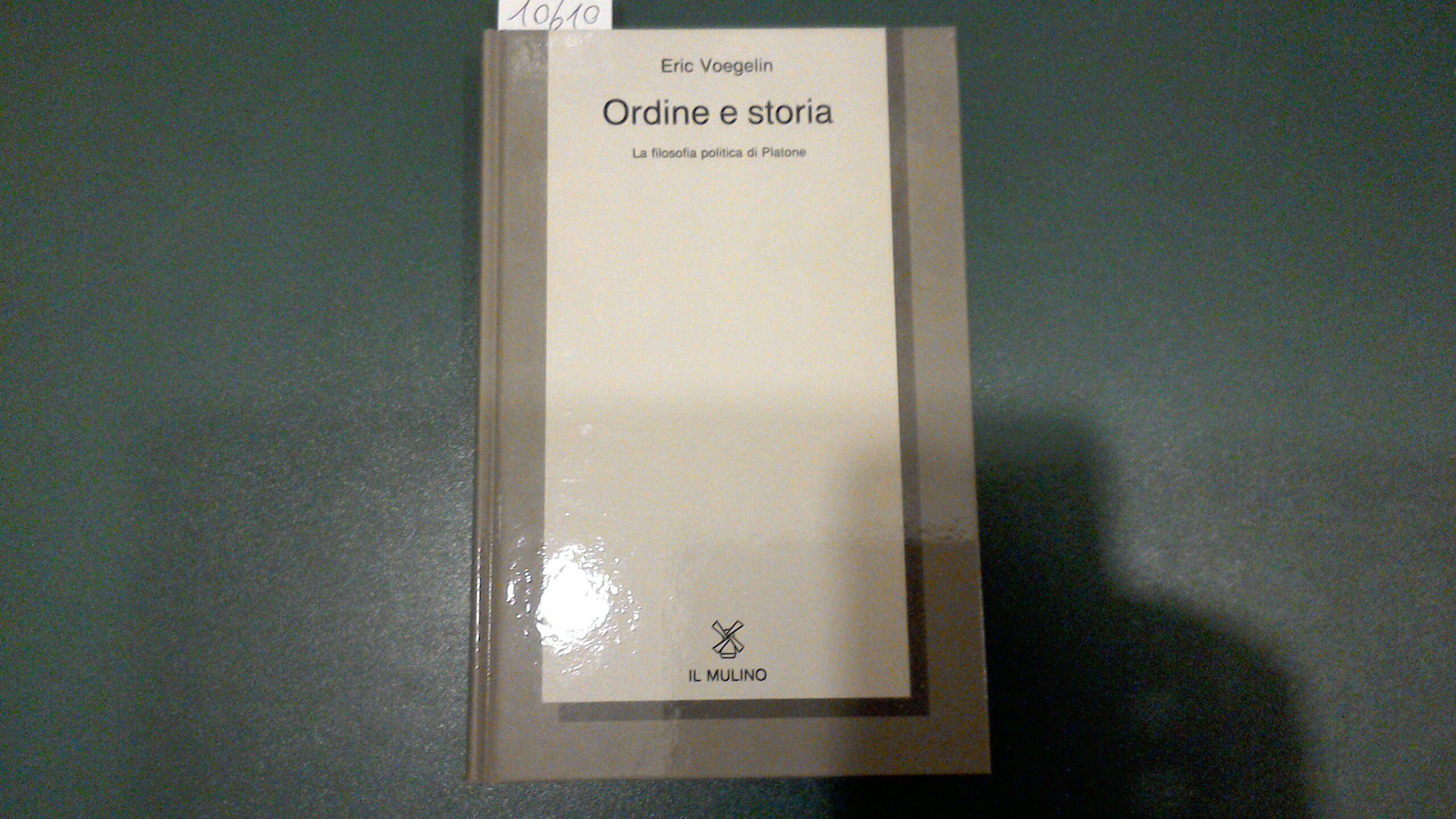 Ordine e storia - la filosofia politica di Platone