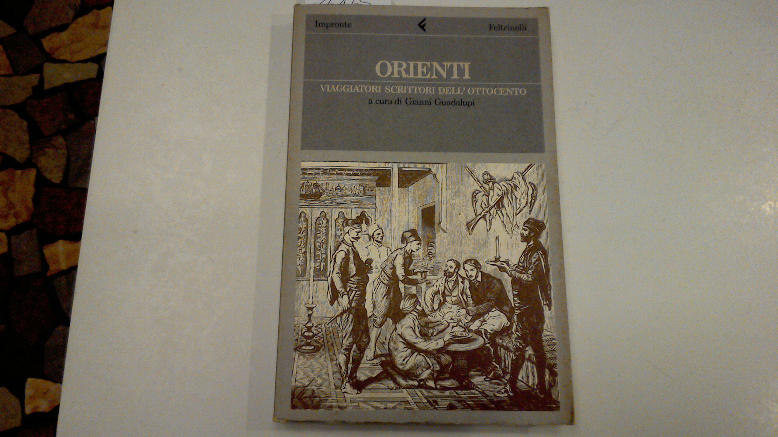 Orienti - viaggiatori scrittori dell'ottocento