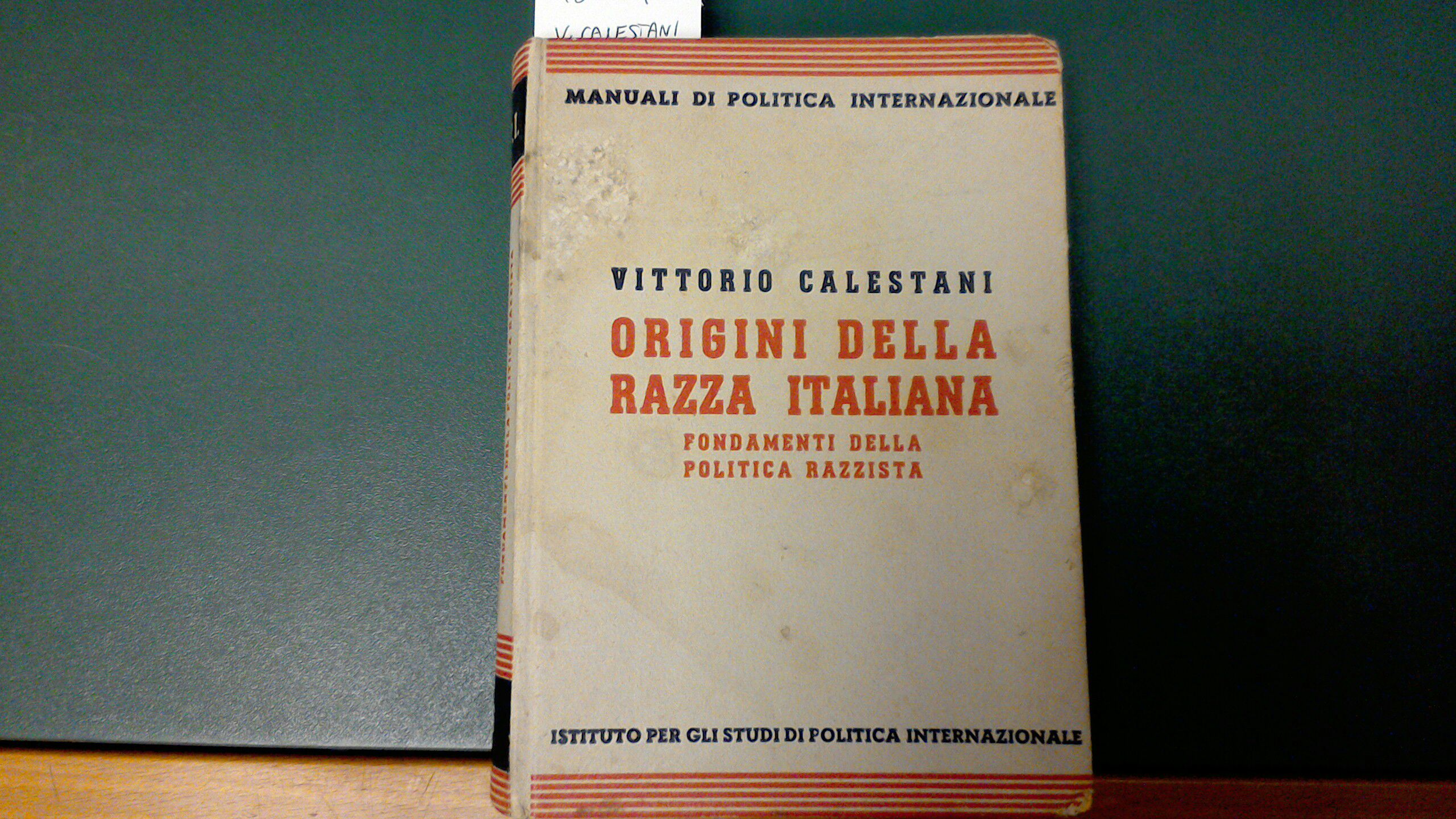 Origini della razza italiana - fondamenti della politica razzista