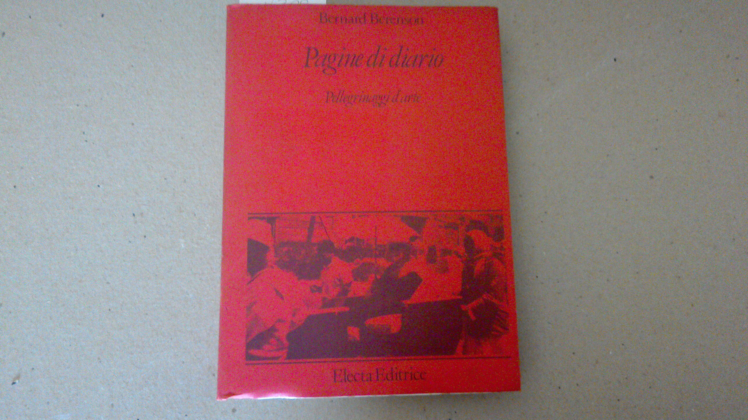 Pagine di diario - Pellegrinaggi d'arte