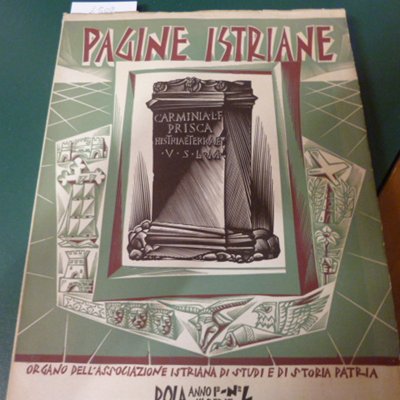 Pagine istriane - Numero speciale per la celebrazione degli istriani …