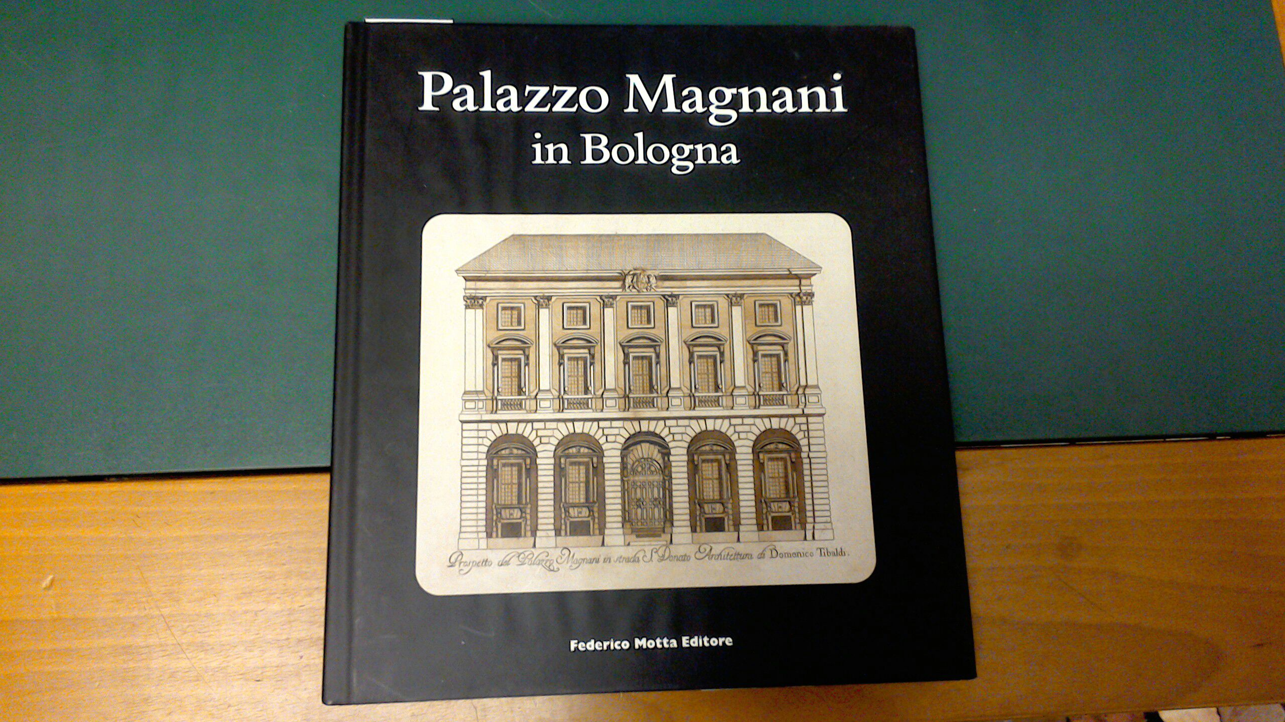 Palazzo Magnani in Bologna