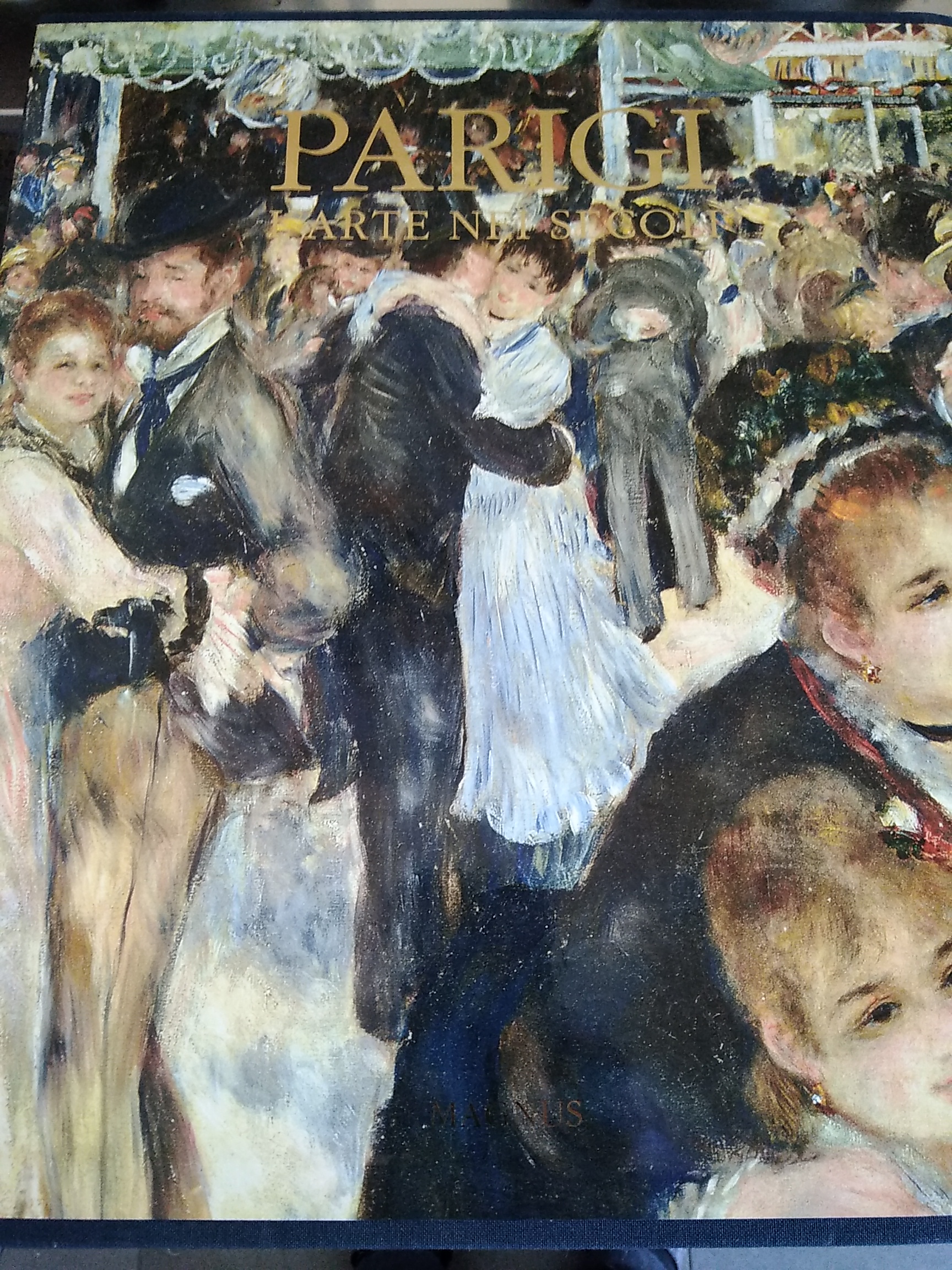 Parigi - l'arte nei secoli ( 2 volumi )