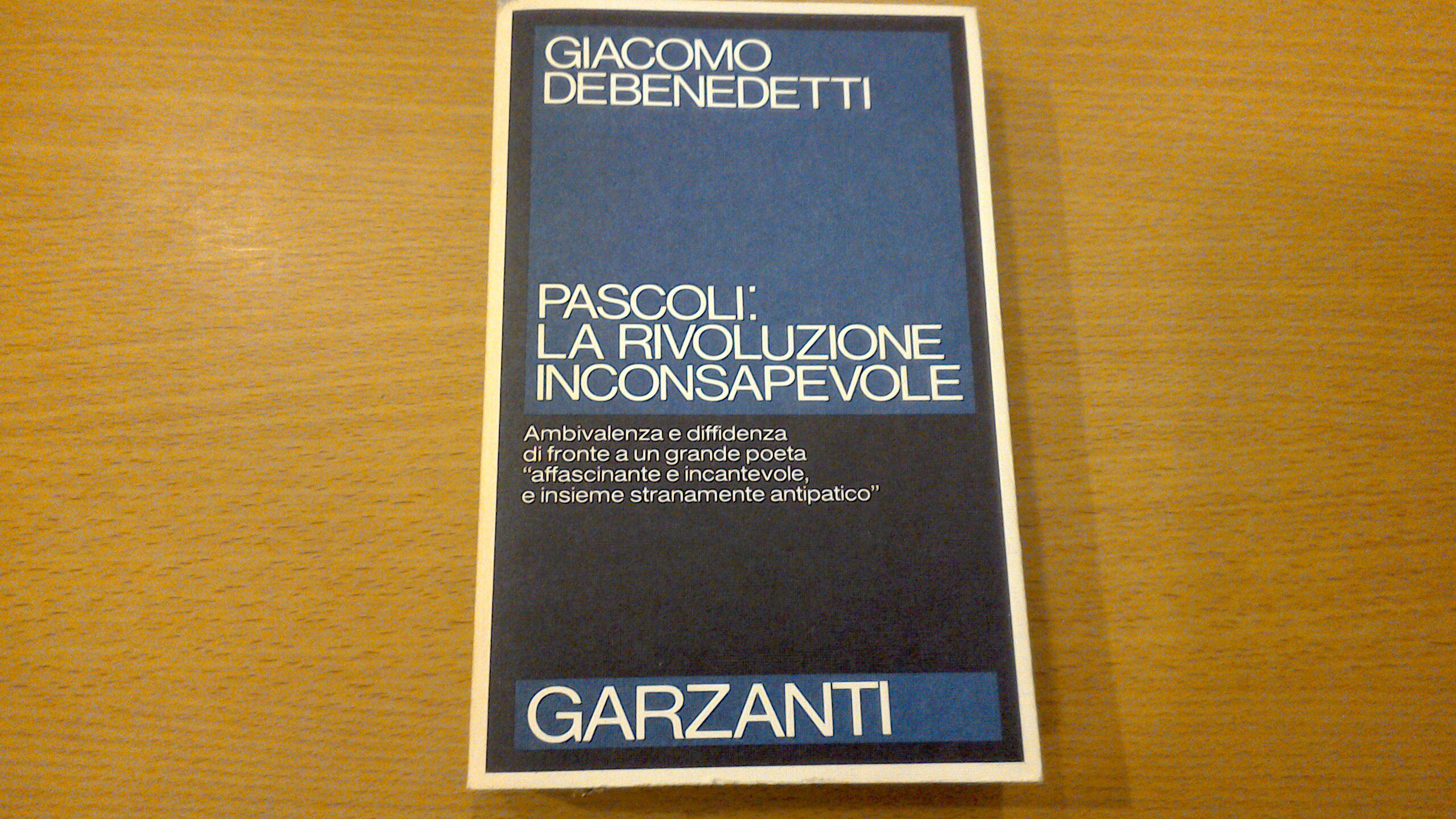 Pascoli: la rivoluzione inconsapevole
