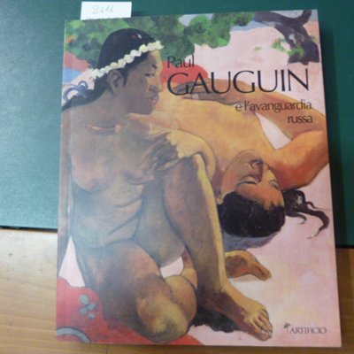 Paul Gauguin e l'avanguardia russa