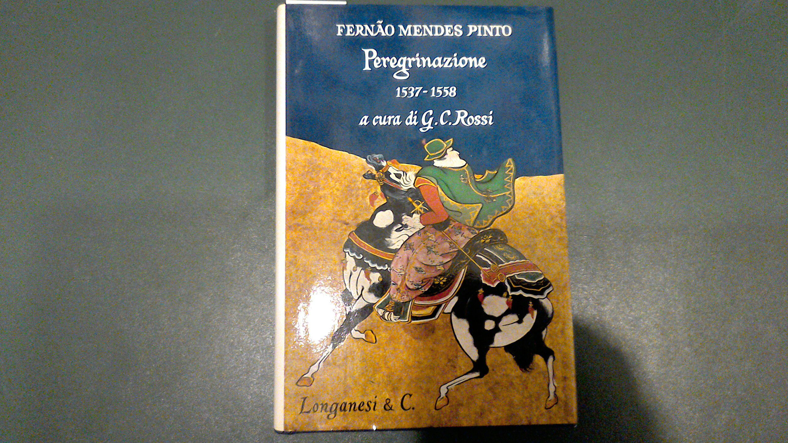Peregrinazioni 1537-1558