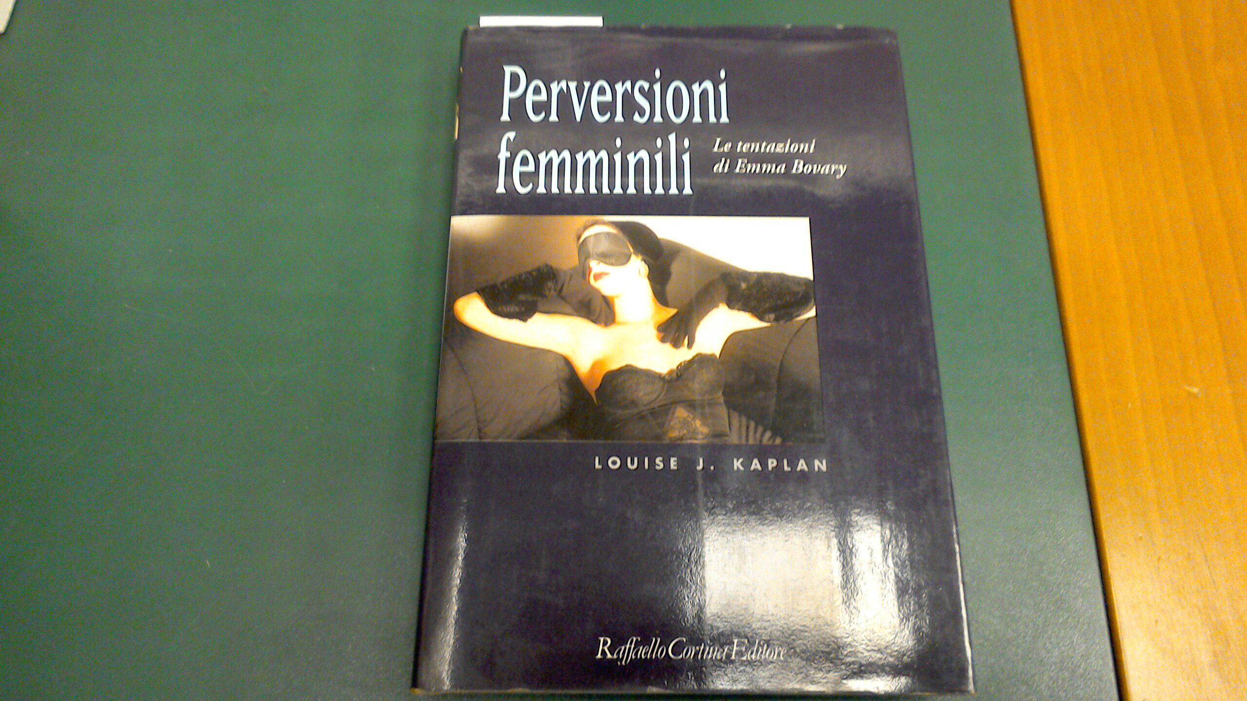 Perversioni femminili - le tentazioni di Emma Bovary