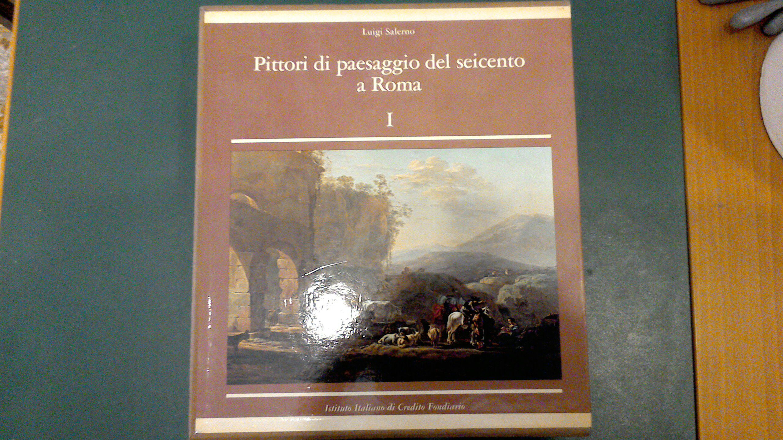 Pittori di paesaggio del Seicento a Roma ( 2 volumi …