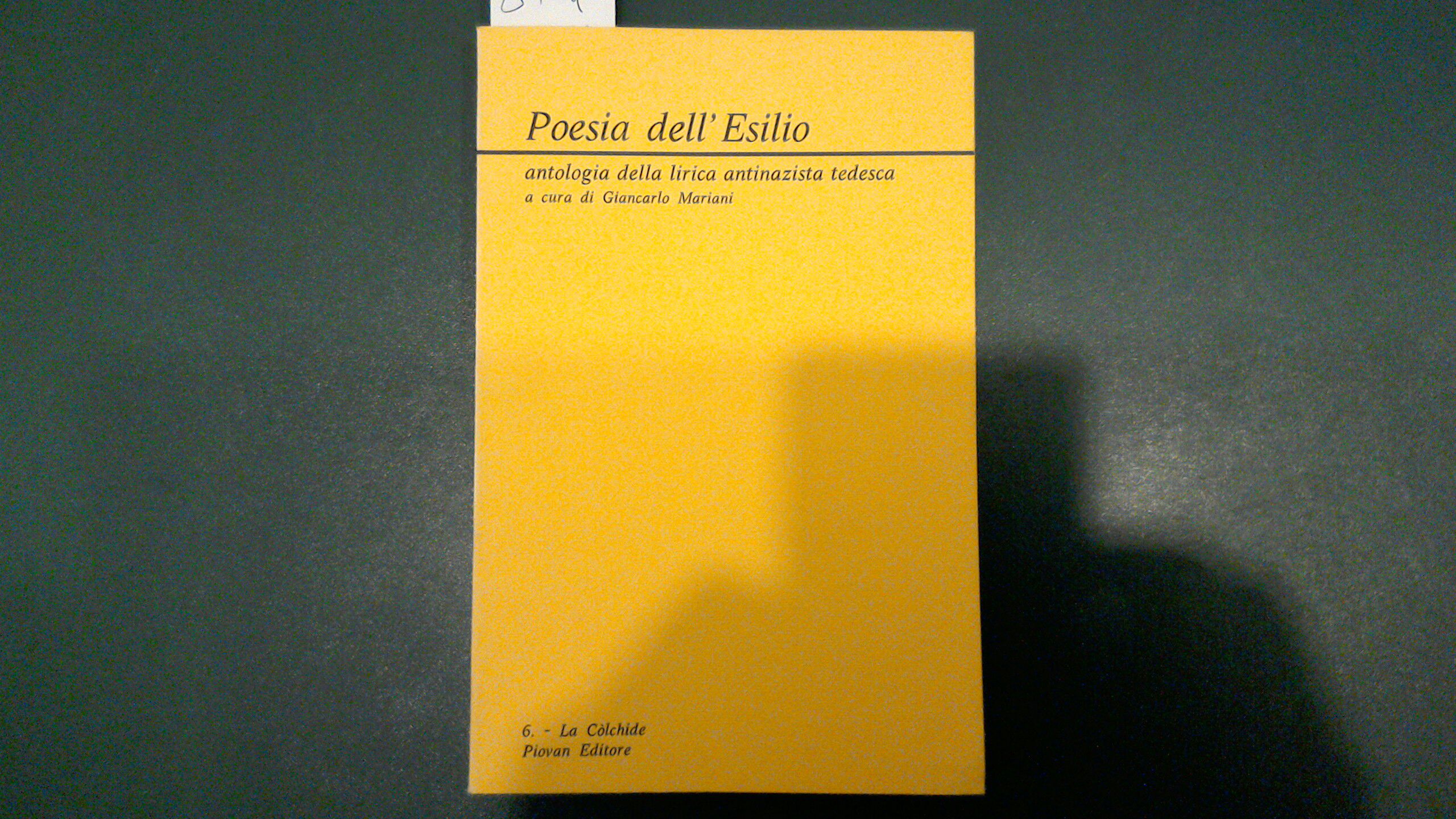 Poesia dell'esilio - antologia della lirica antinazista tedesca