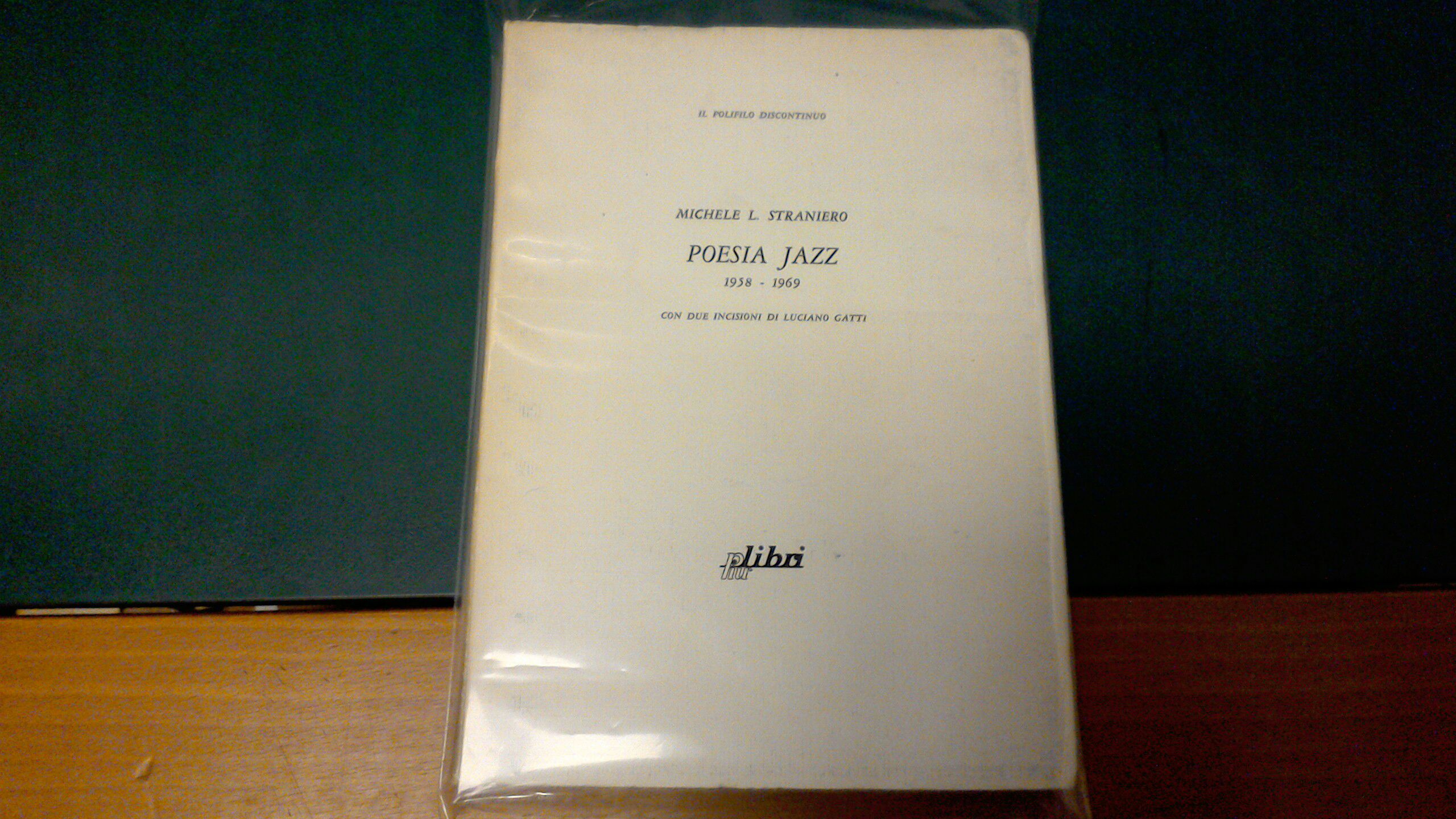 Poesia Jazz 1958-1969 - con due incisioni di Luciano Gatti