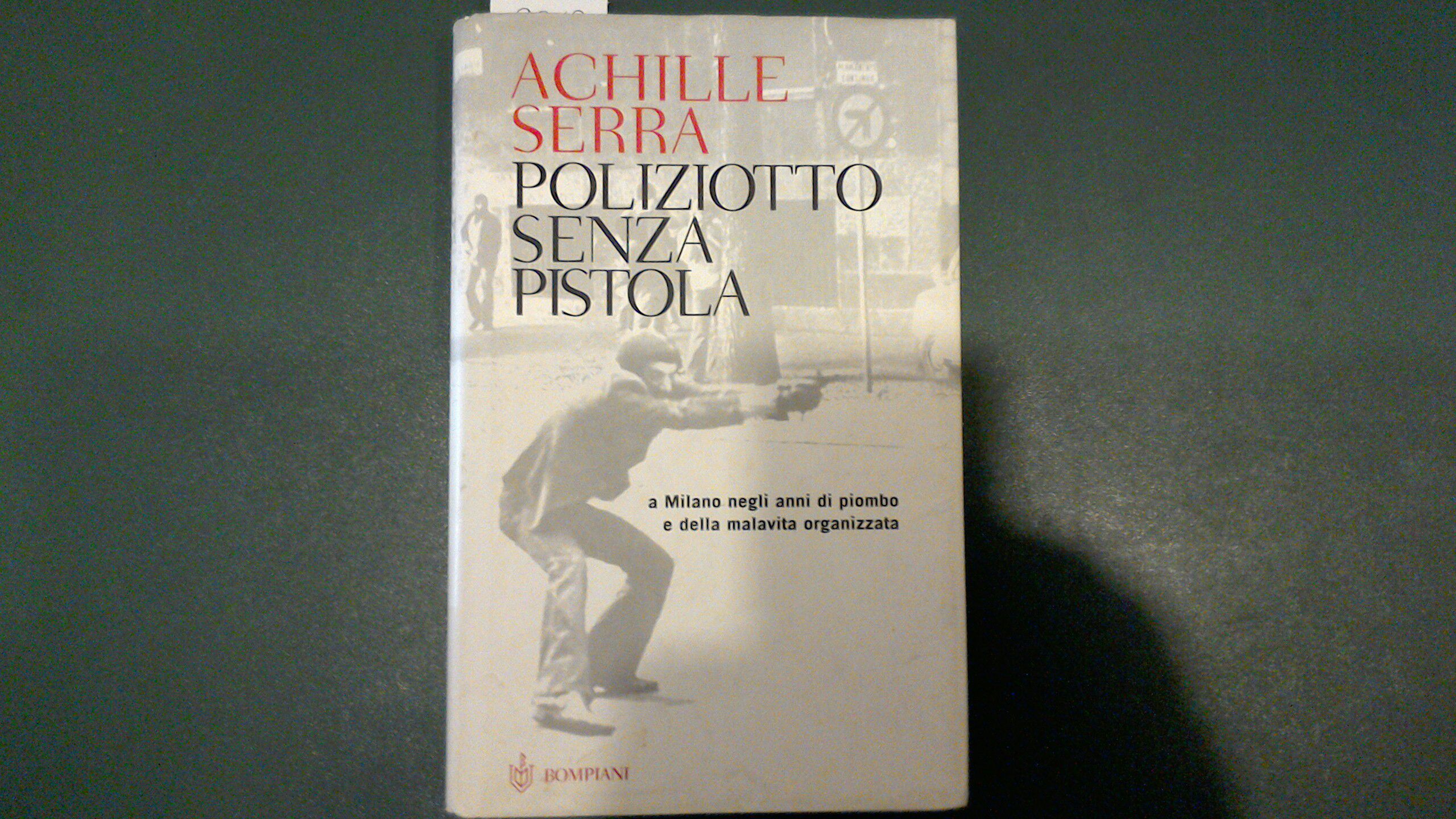 Poliziotto senza pistola