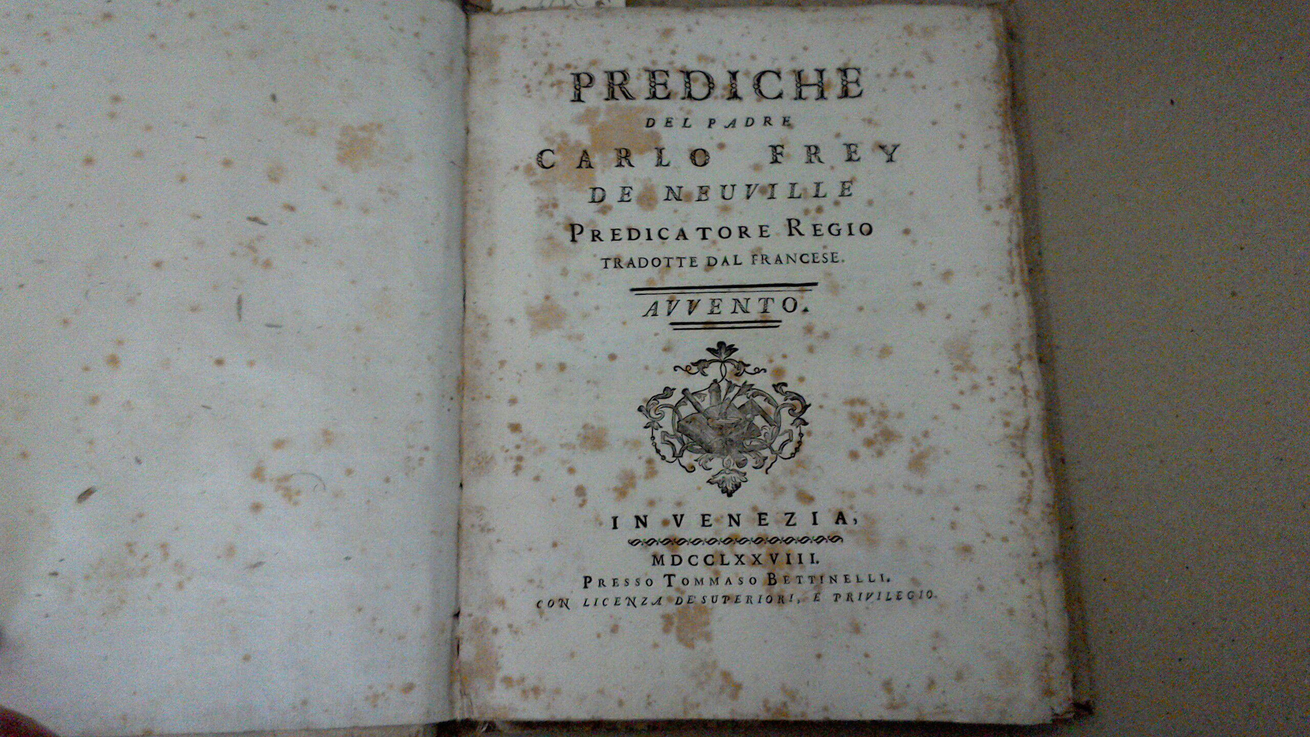 Prediche del Padre Carlo Frey de Neuville predicatore regio - …