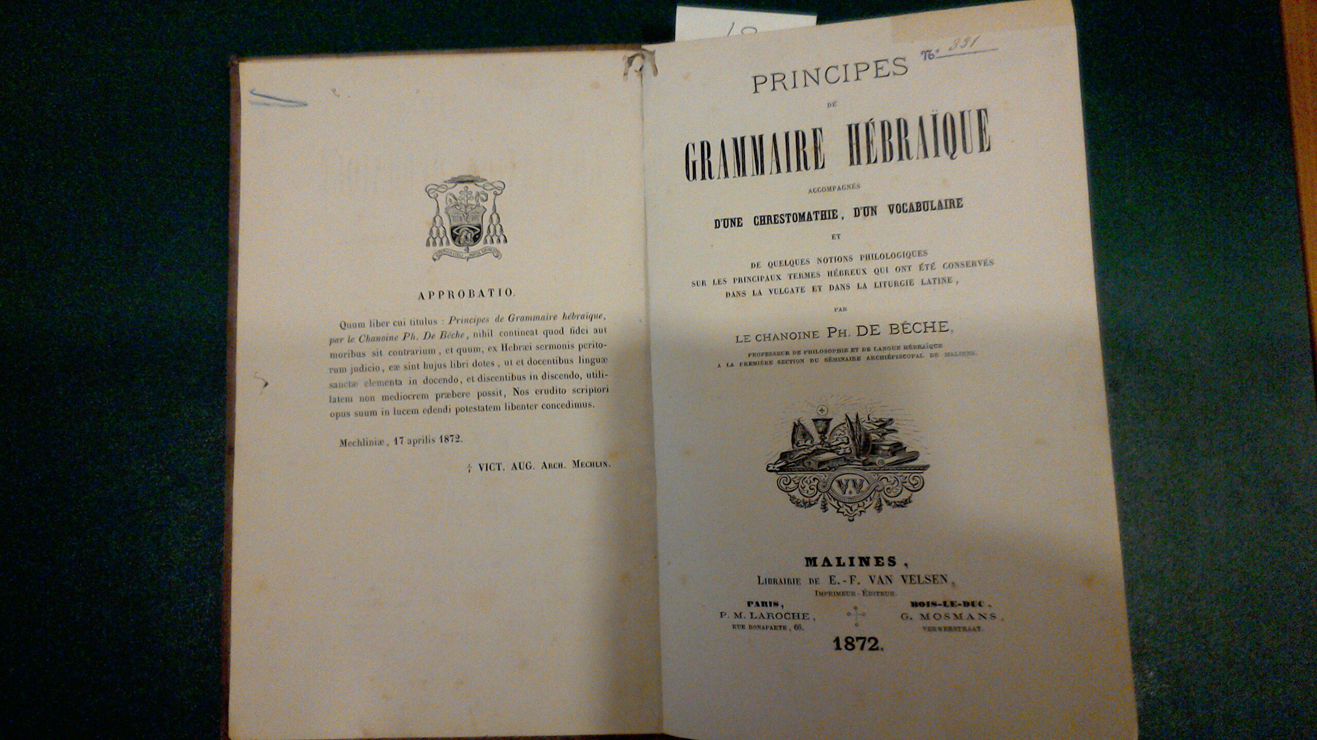 Principes de grammaire hébraique accompagnés d'une chrestomathie. d'un vocabulaire et …