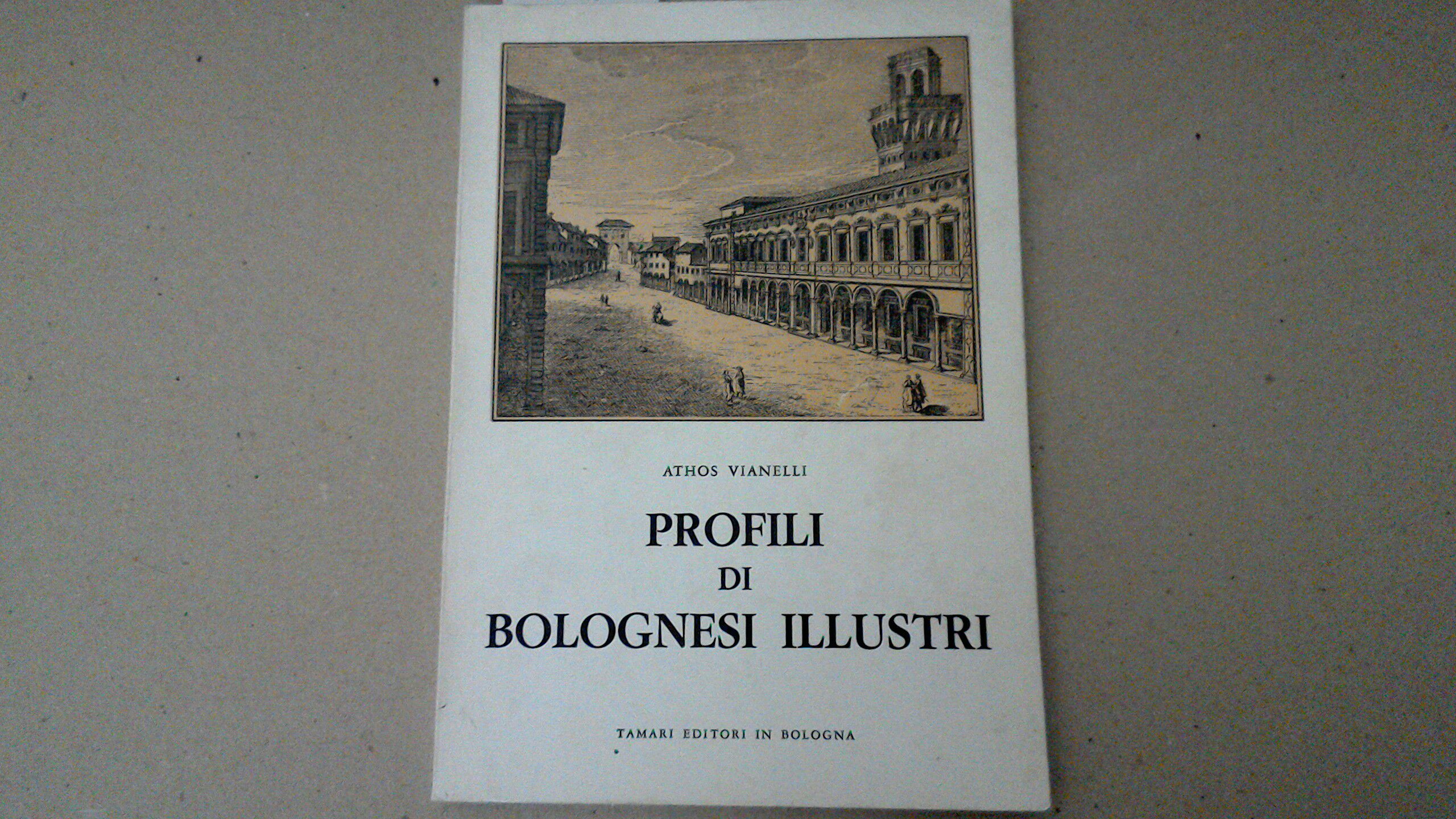 Profili di bolognesi illustri