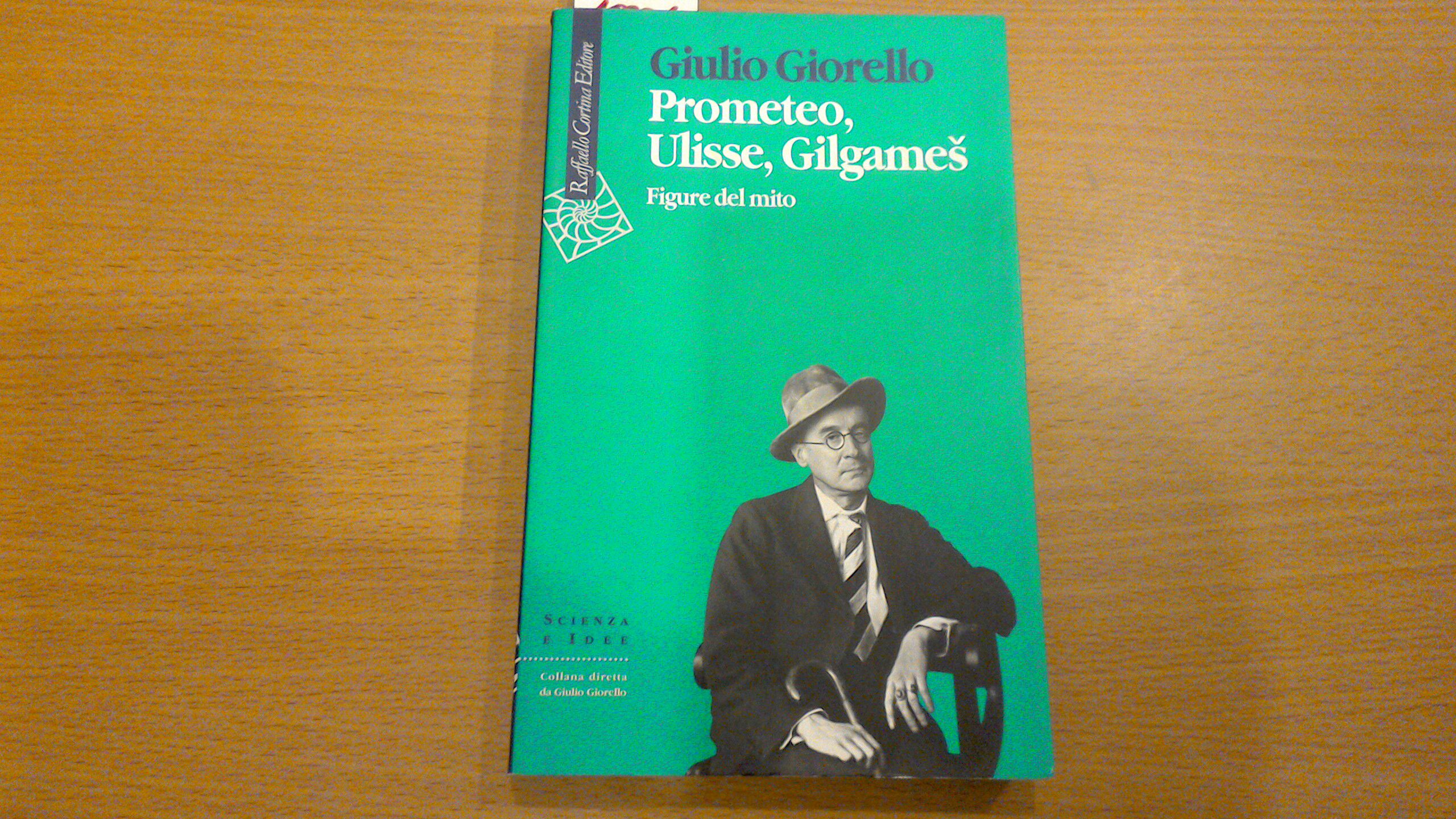 Prometeo, Ulisse, Gilgames - figure del mito