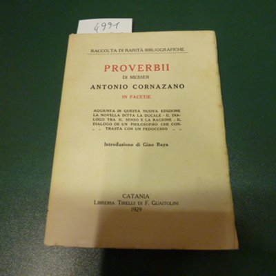 Proverbii di messer Antonio Cornazano in facetie