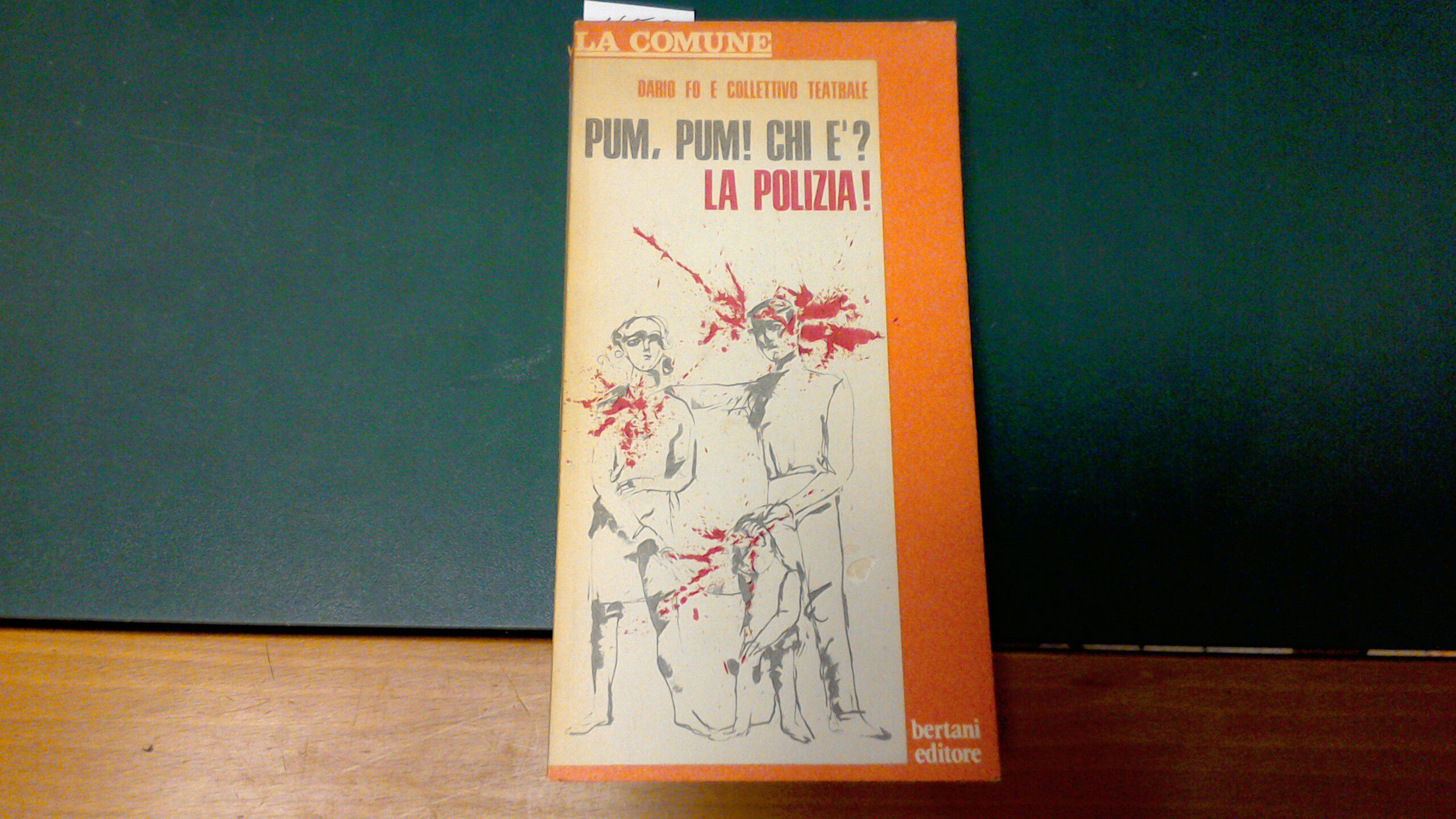 Pum, pum! Chi è? La polizia!