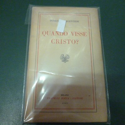 Quando visse Gesù Cristo?