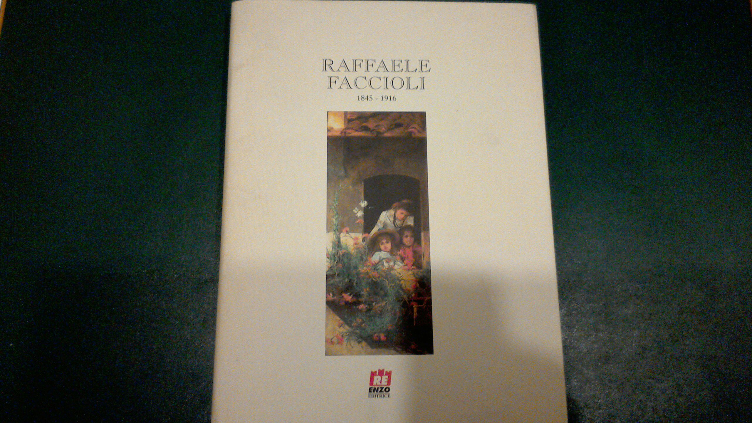 Raffaele Faccioli 1845-1916