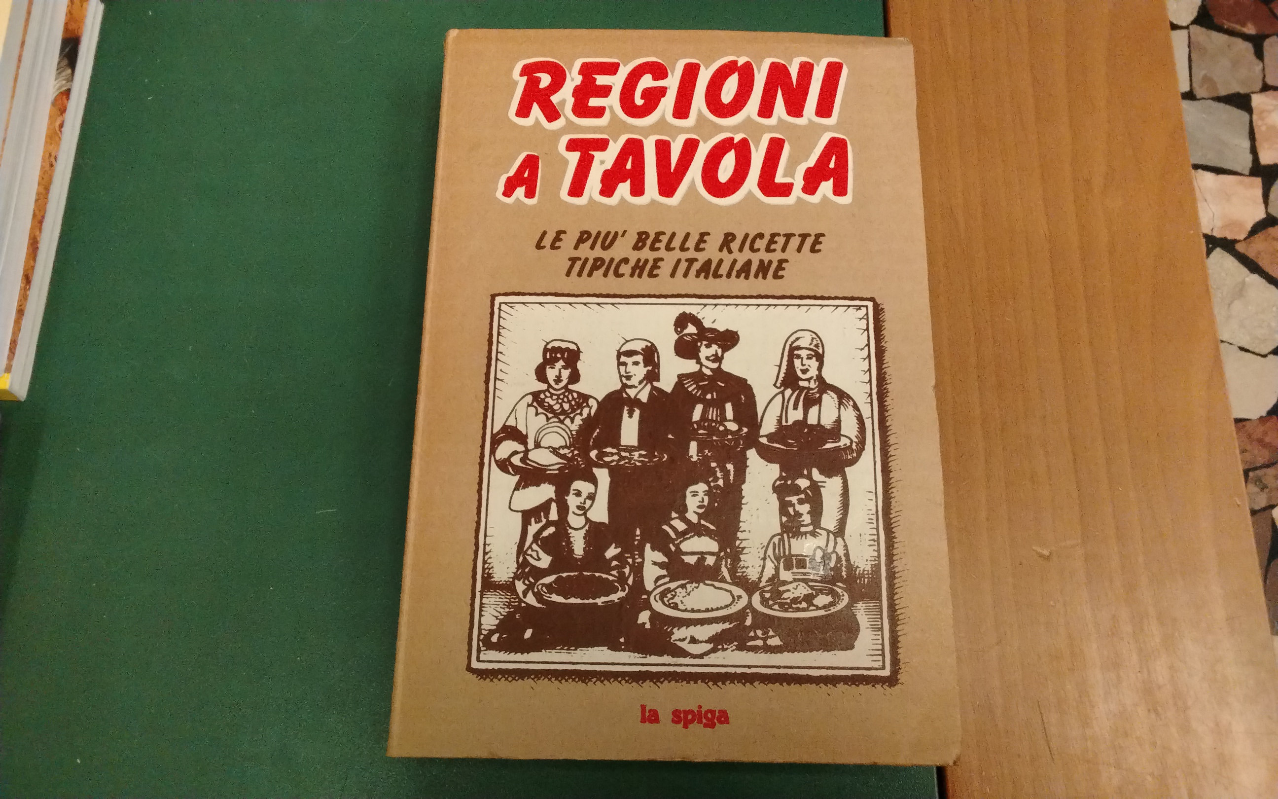 Regioni a tavola - le più belle ricette tipiche italiane