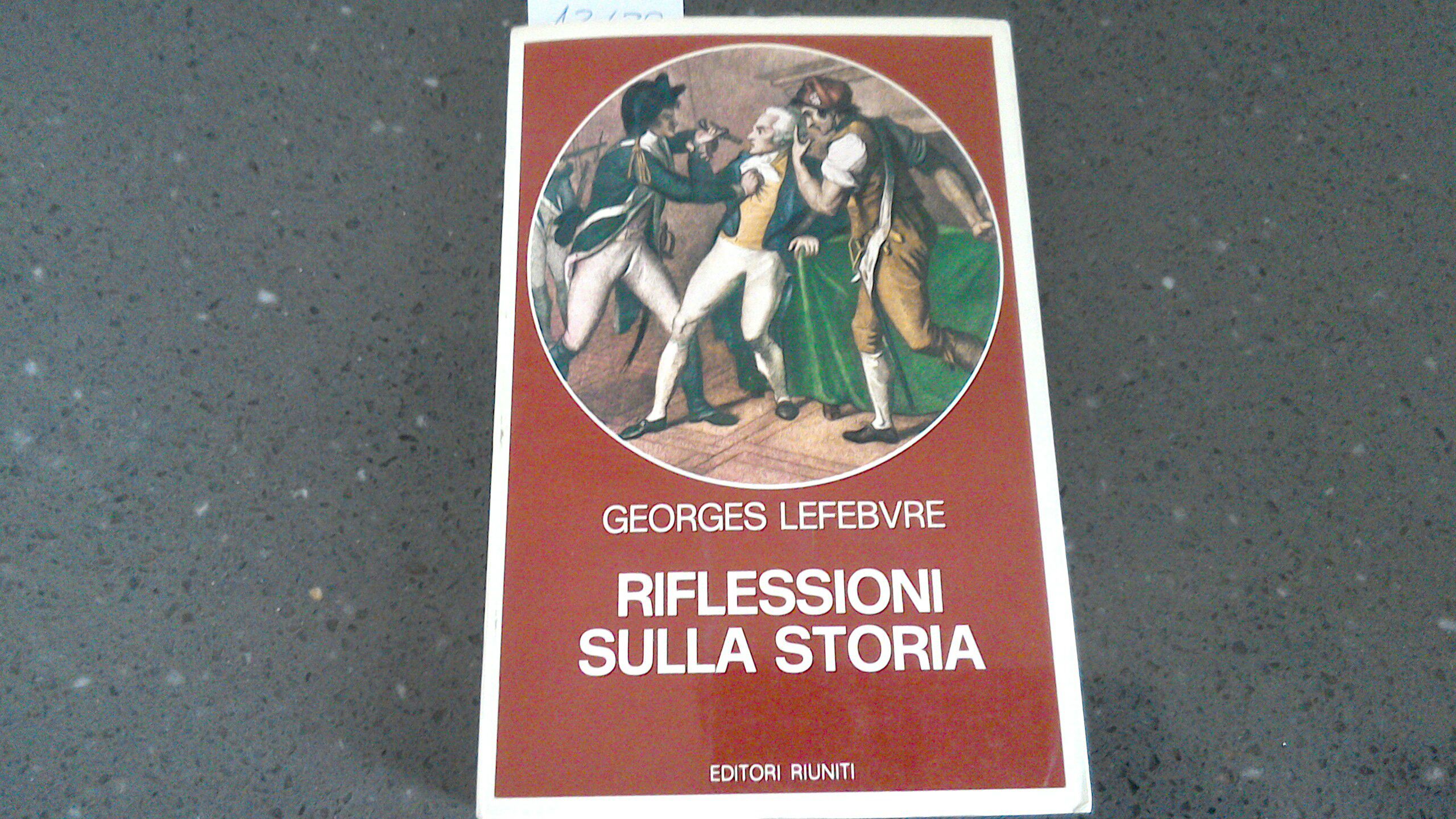 Riflessioni sulla storia