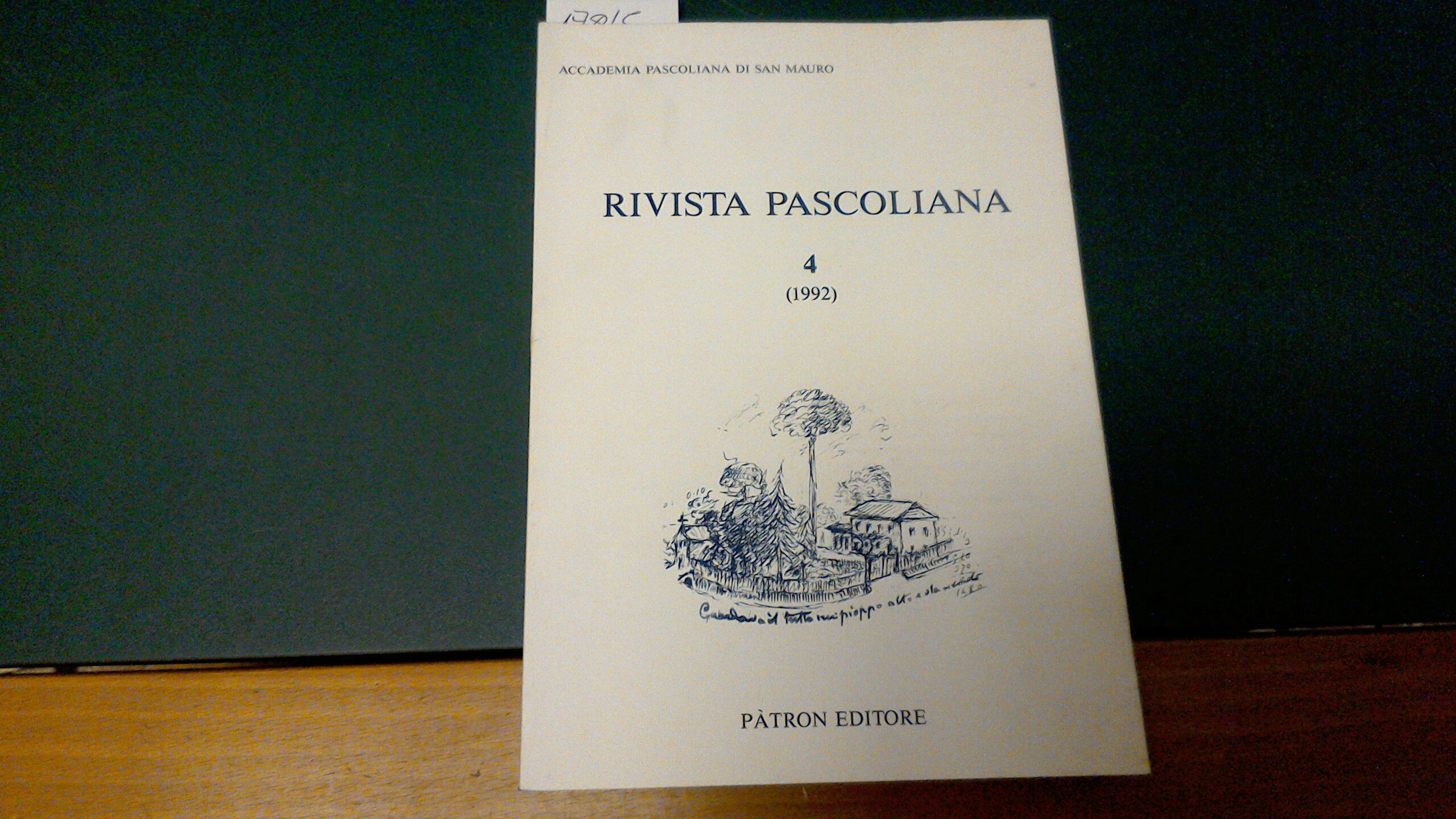 Rivista pascoliana 4 ( 1992 )