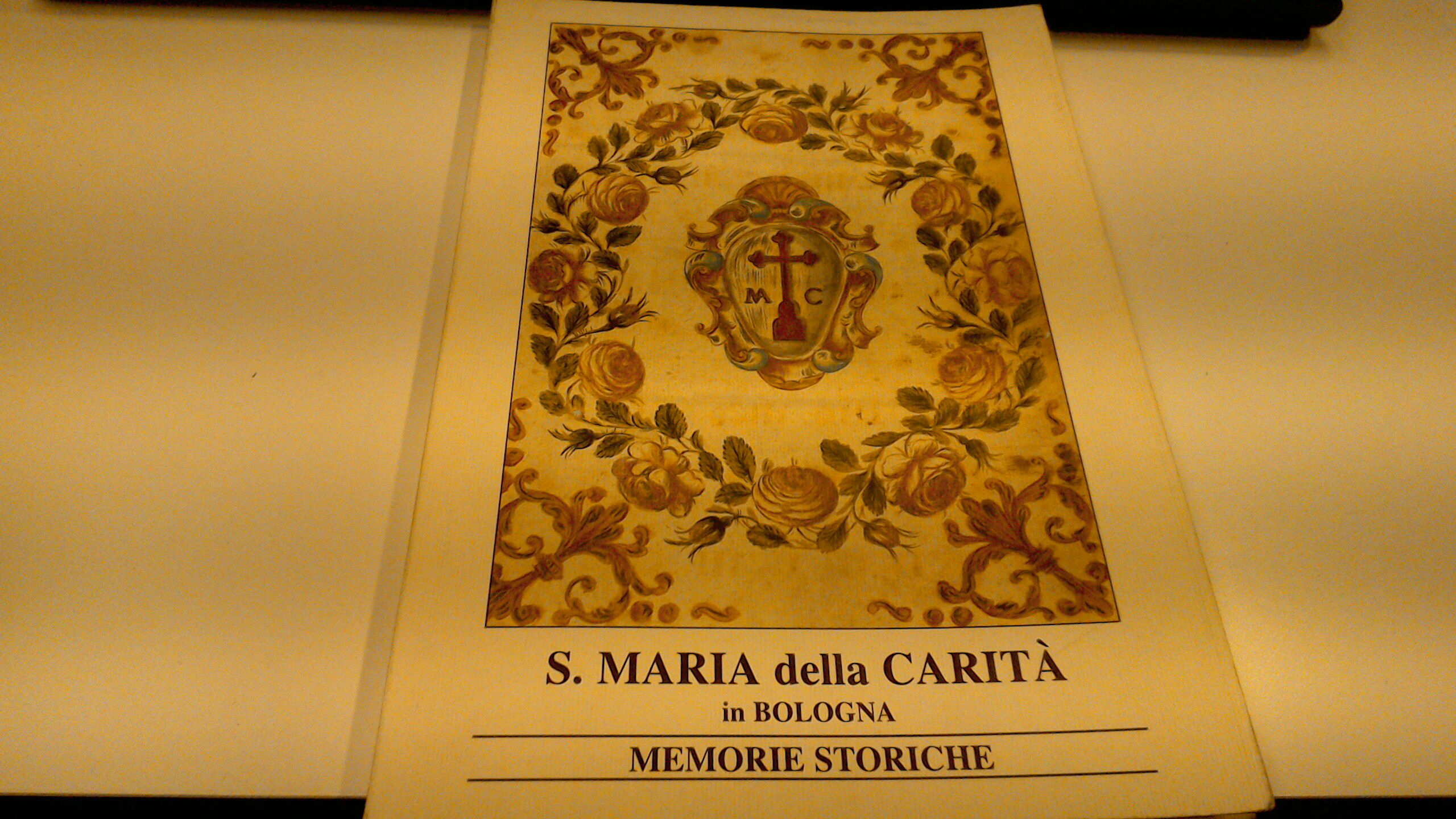 S. Maria della Carità in Bologna - memorie storiche