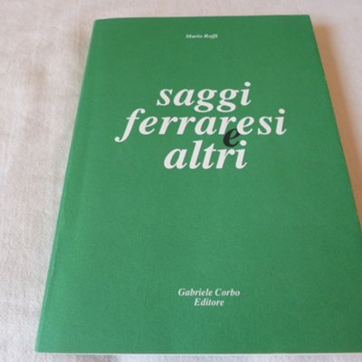 Saggi ferraresi e altri