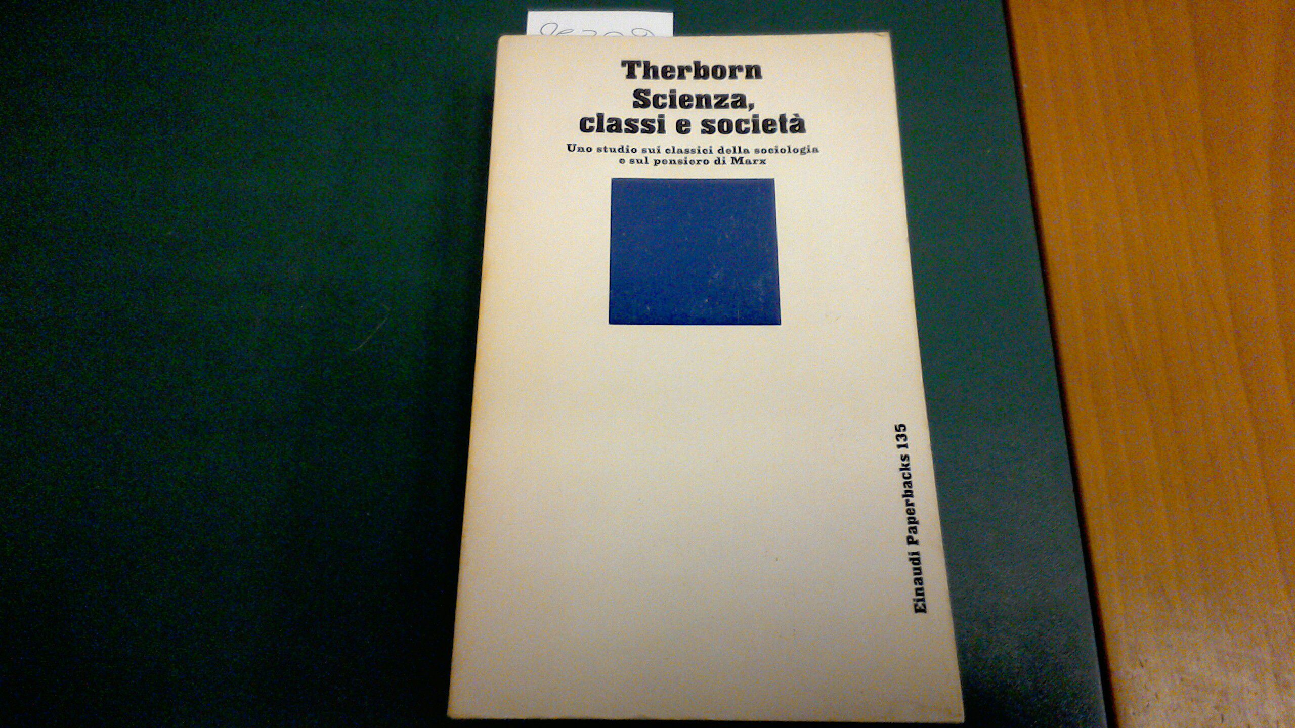 Scienza, classi e società - uno studio sui classici della …