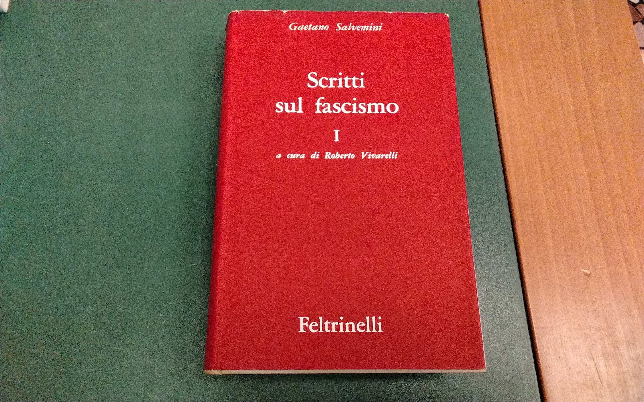Scritti sul Fascismo I