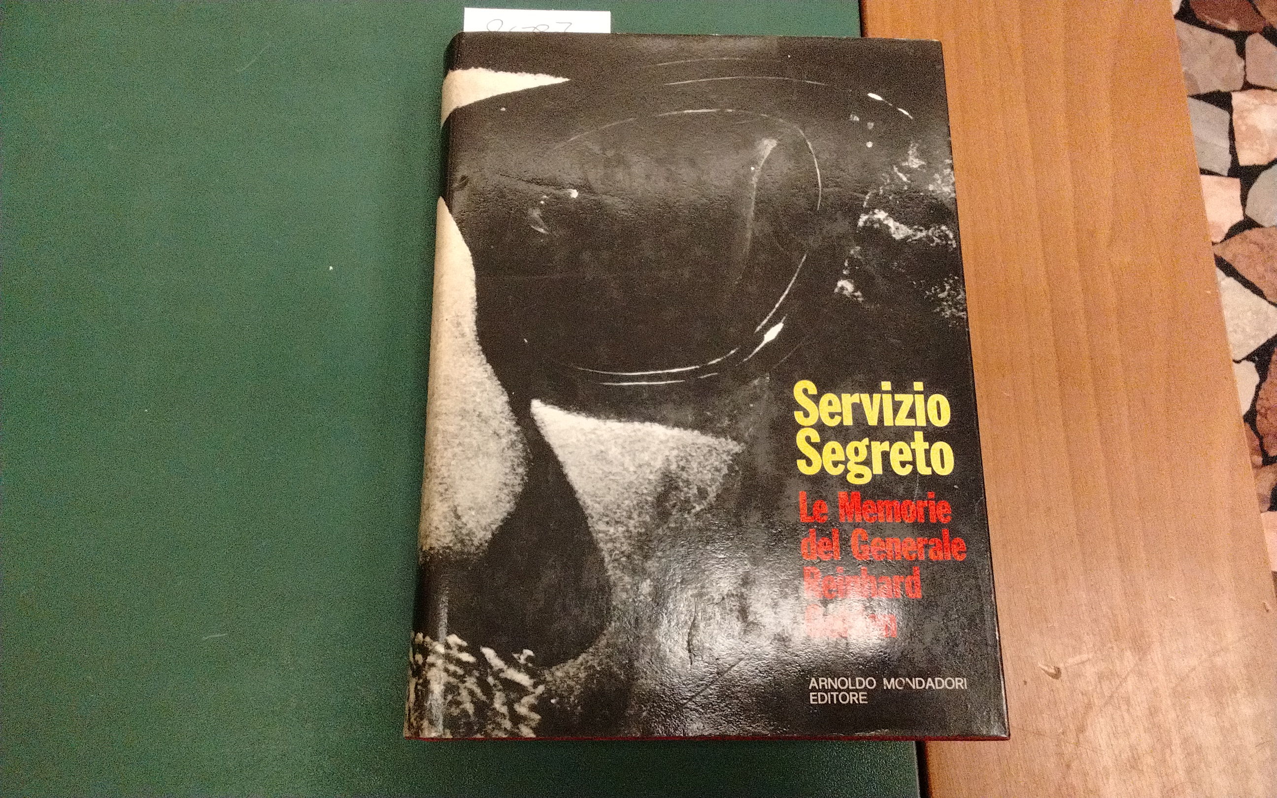 Servizio segreto - le memorie del generale Reinhard Gehlen