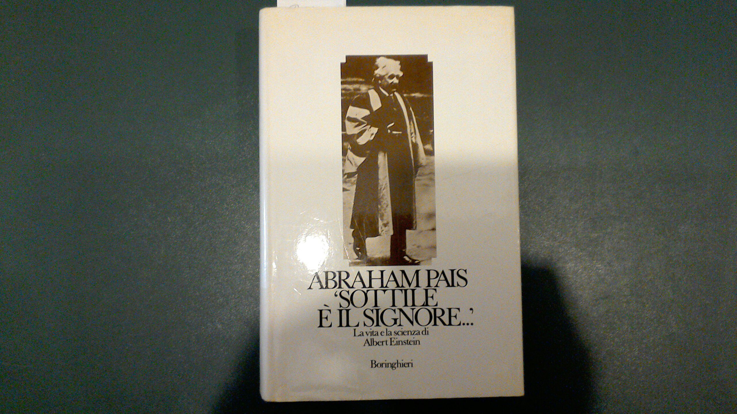 Sottile è il Signore . La vita e la scienza …