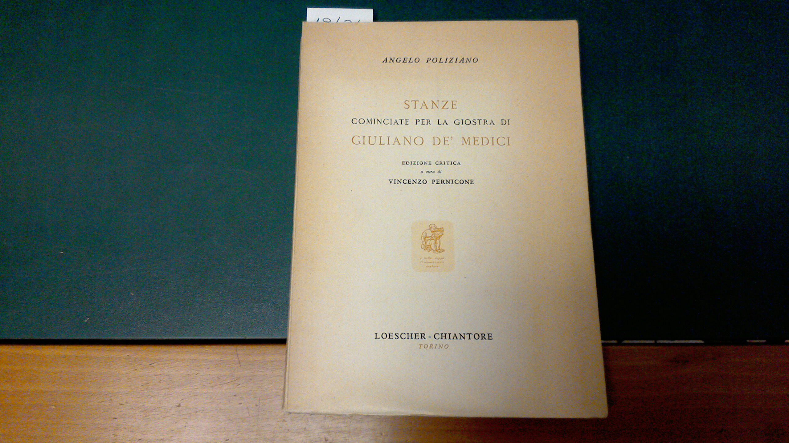 Stanze - cominciate per la giostra di Giuliano De' Medici