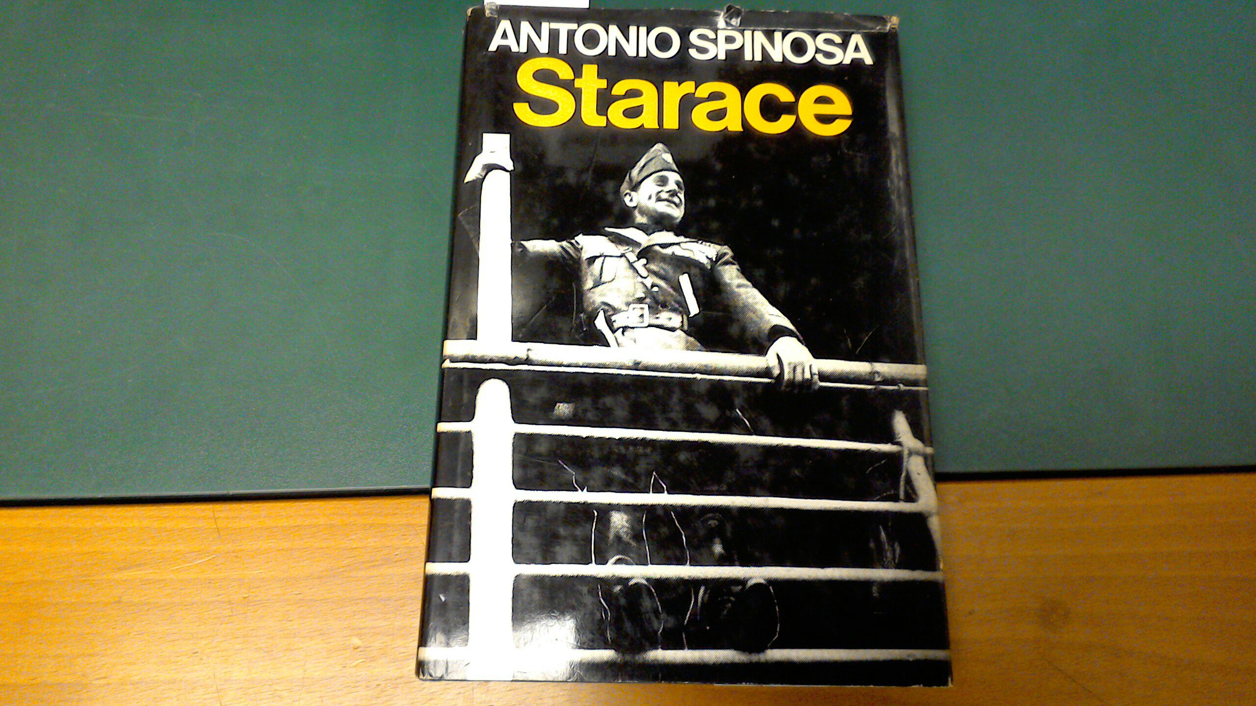 Starace - l'uomo che inventò lo stile fascista